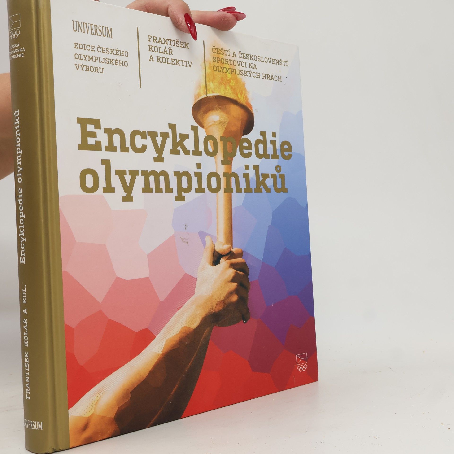 František Kolář Encyklopedie olympioniků: Čeští a českoslovenští sportovci na olympijských hrách