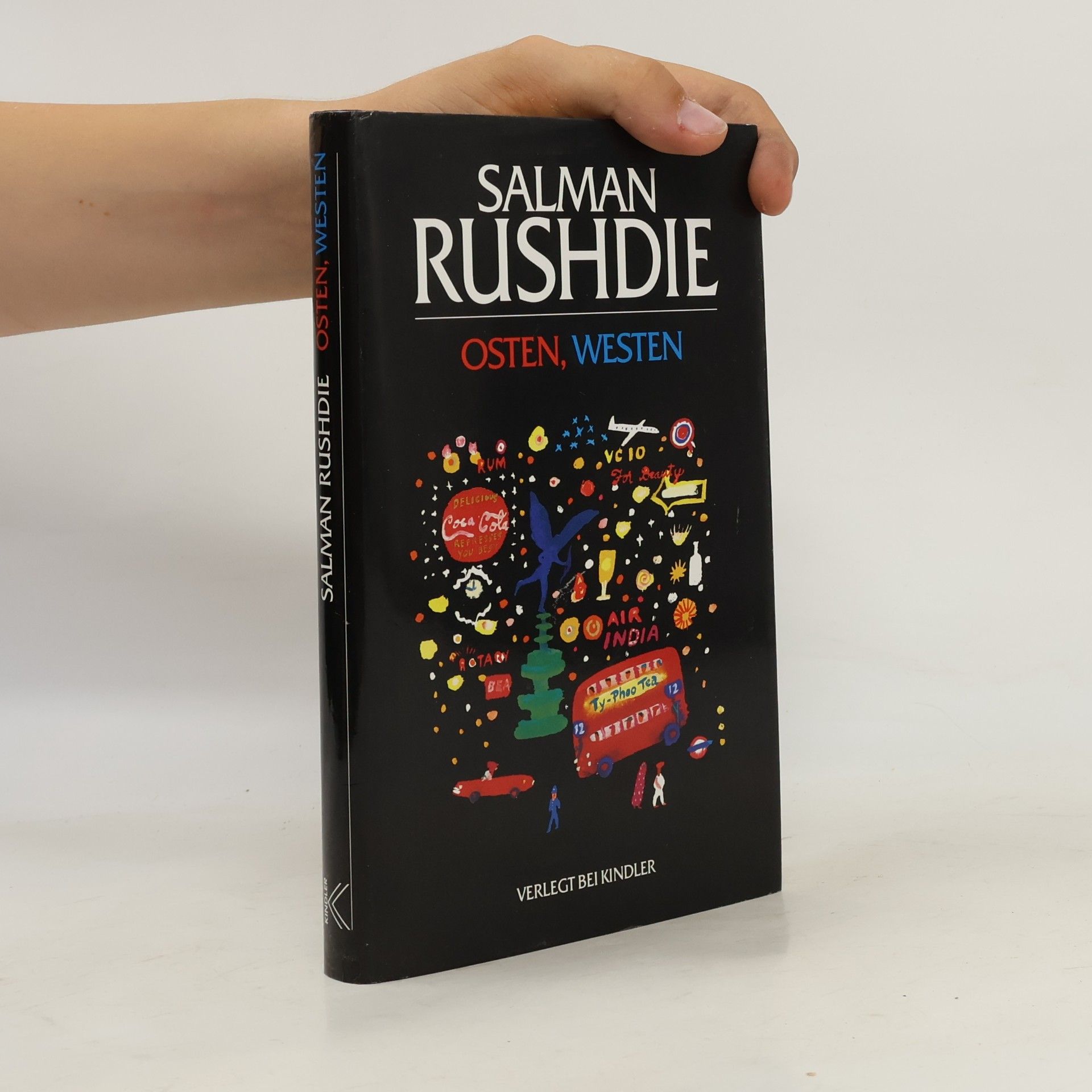 Salman Rushdie Osten, Westen