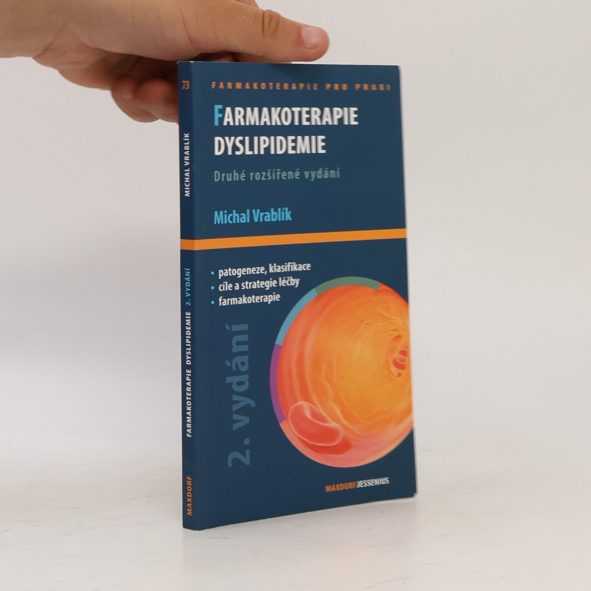 Michal Vrablík Farmakoterapie dyslipidemie