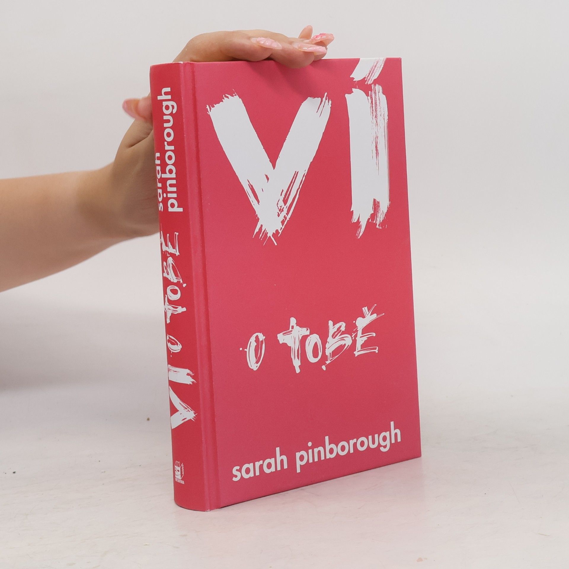 Sarah Pinborough Ví o tobě
