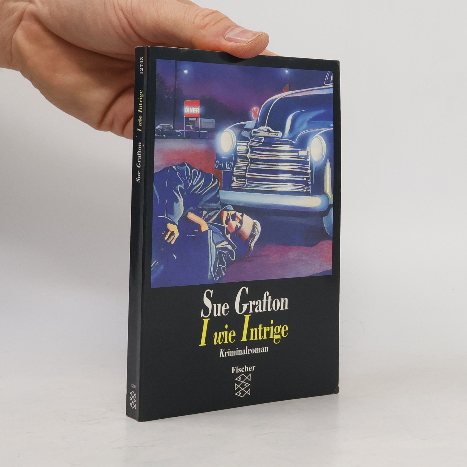 Sue Grafton I wie Intrige