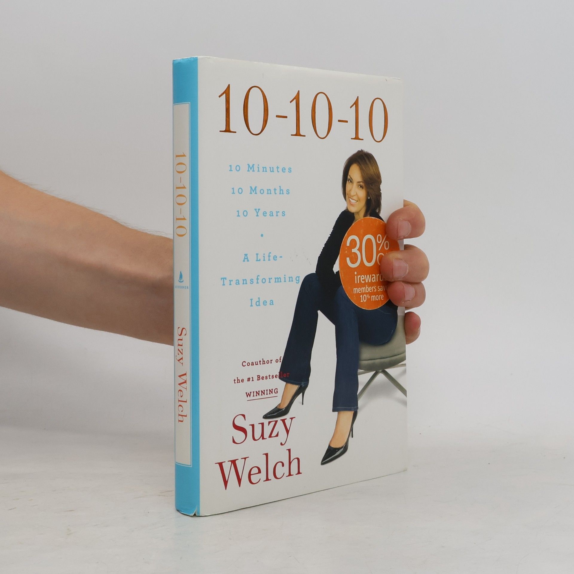 Suzy Welch 10-10-10