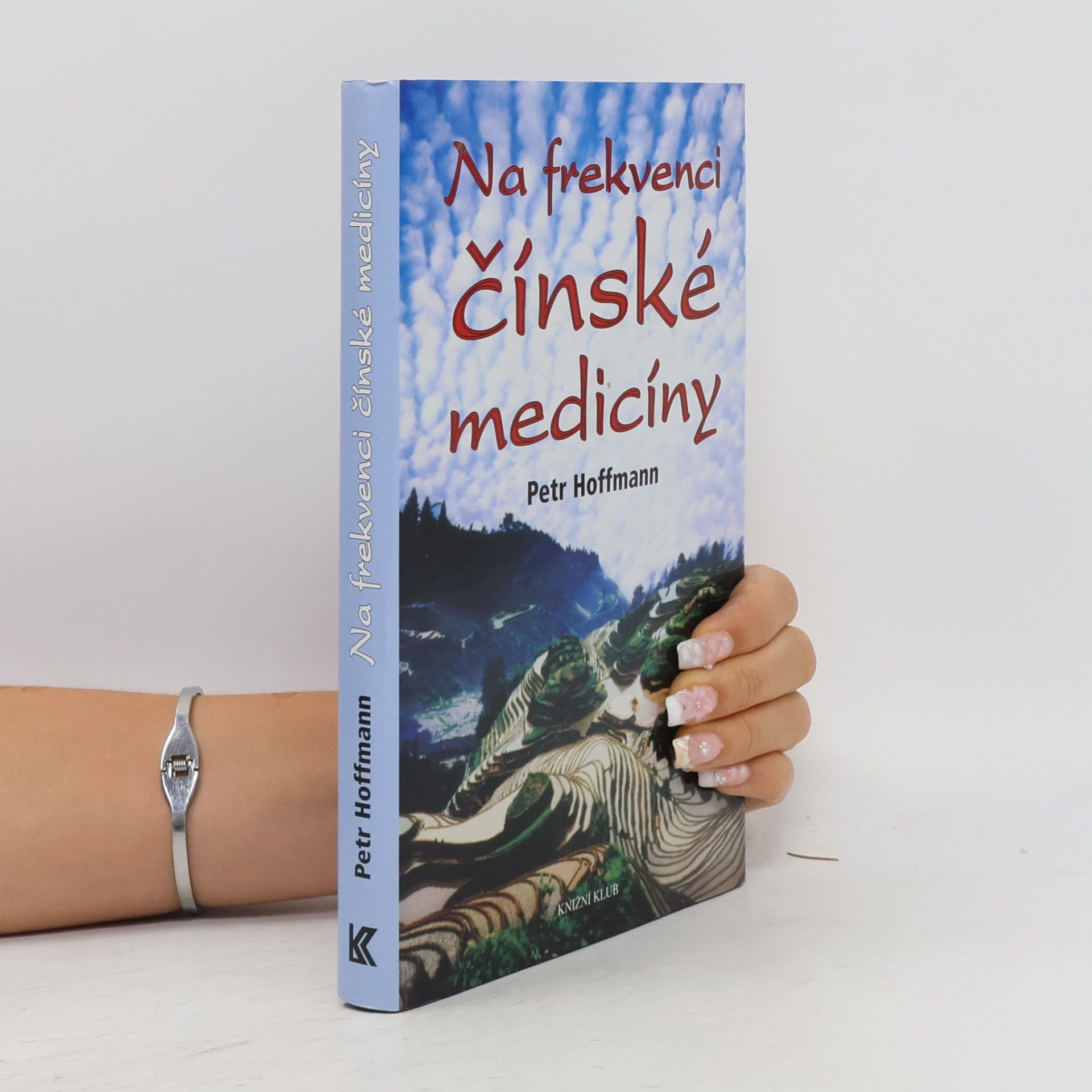 Petr Hoffmann Na frekvenci čínské medicíny