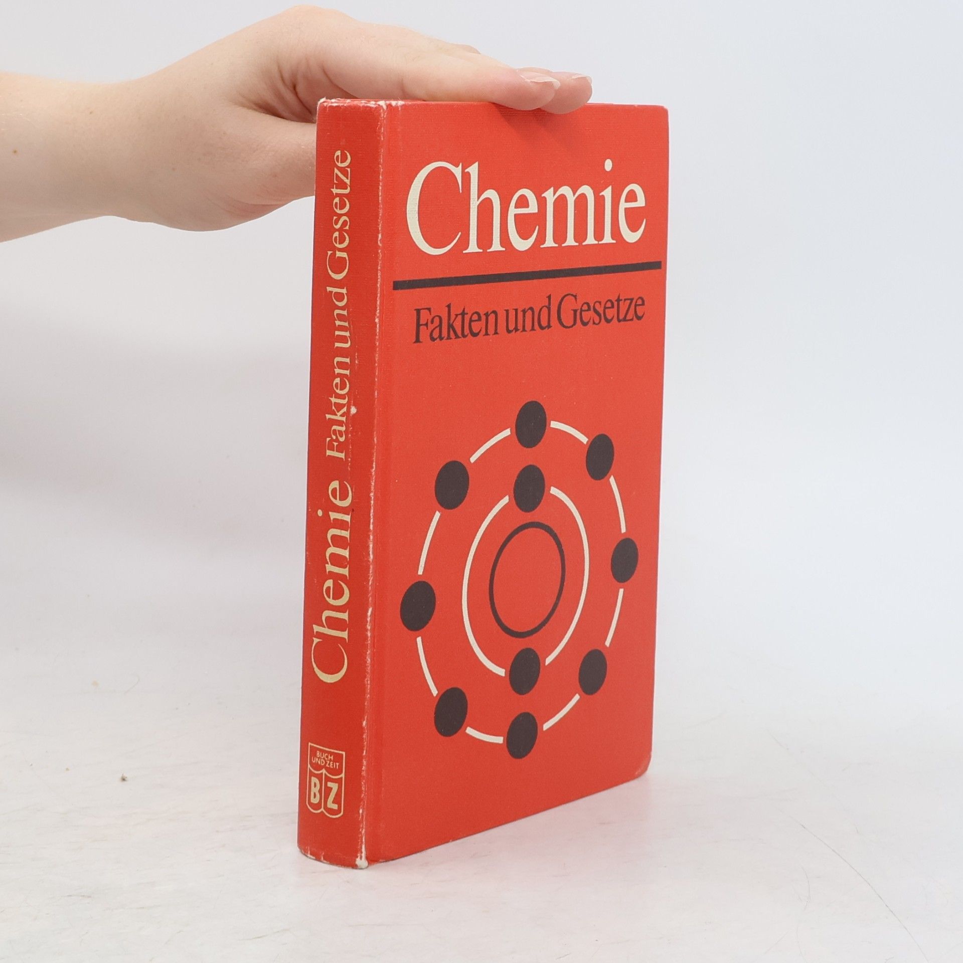 Autorenkollektiv Chemie: Fakten und Gesetze