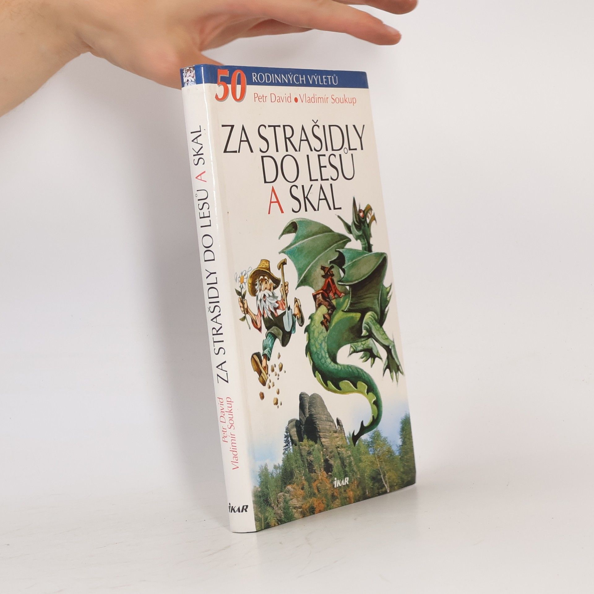 Za strašidly do lesů a skal. 50 rodinných výletů