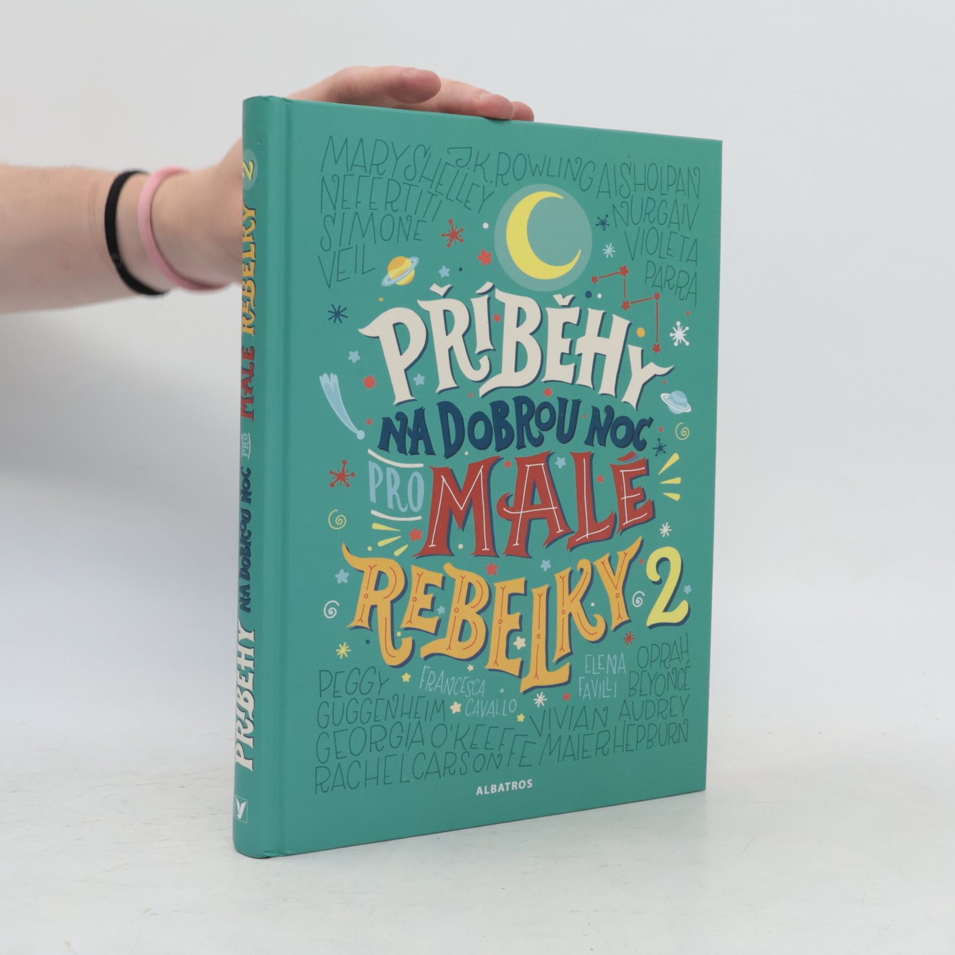Elena Favilli Příběhy na dobrou noc pro malé rebelky 2
