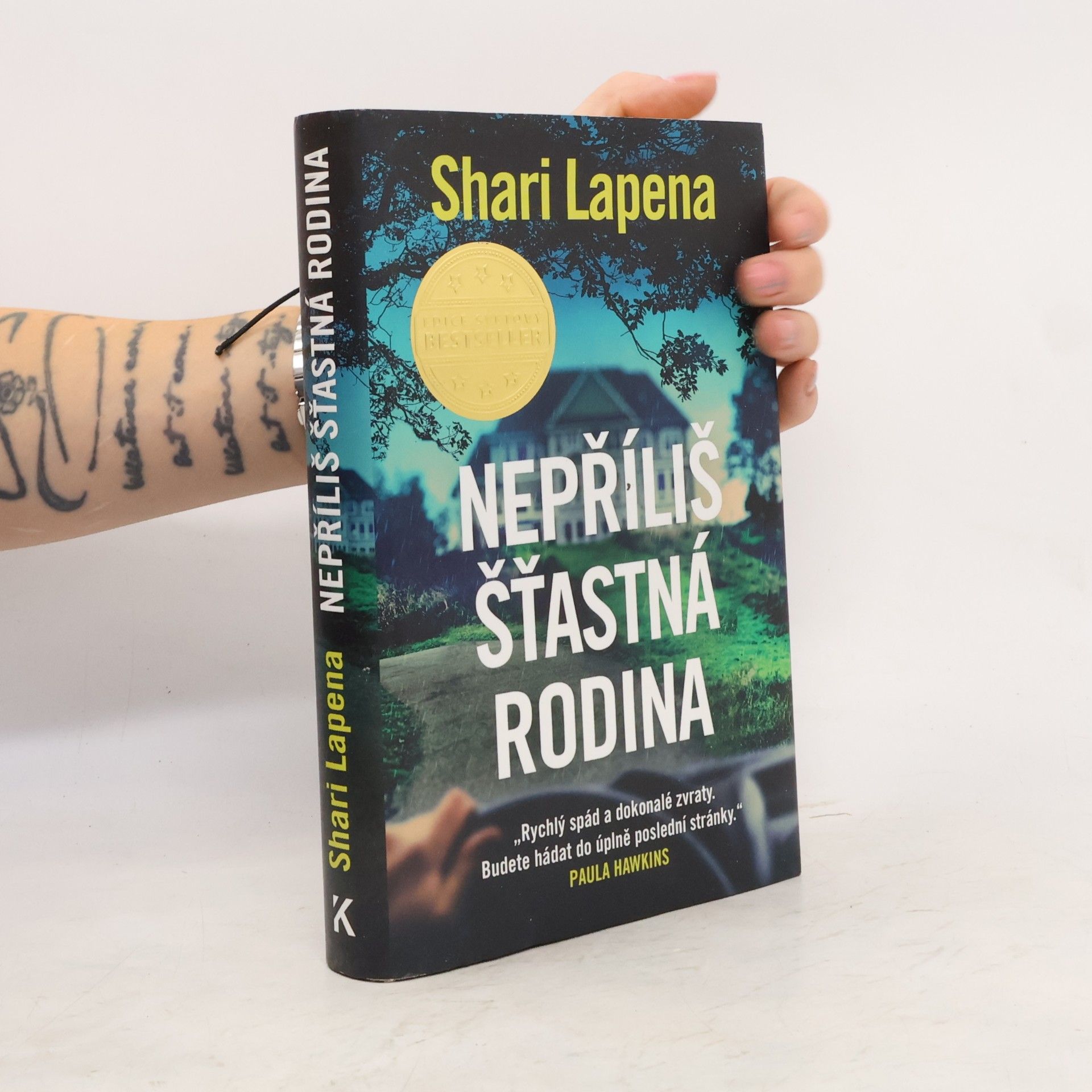 Shari Lapena Nepříliš šťastná rodina