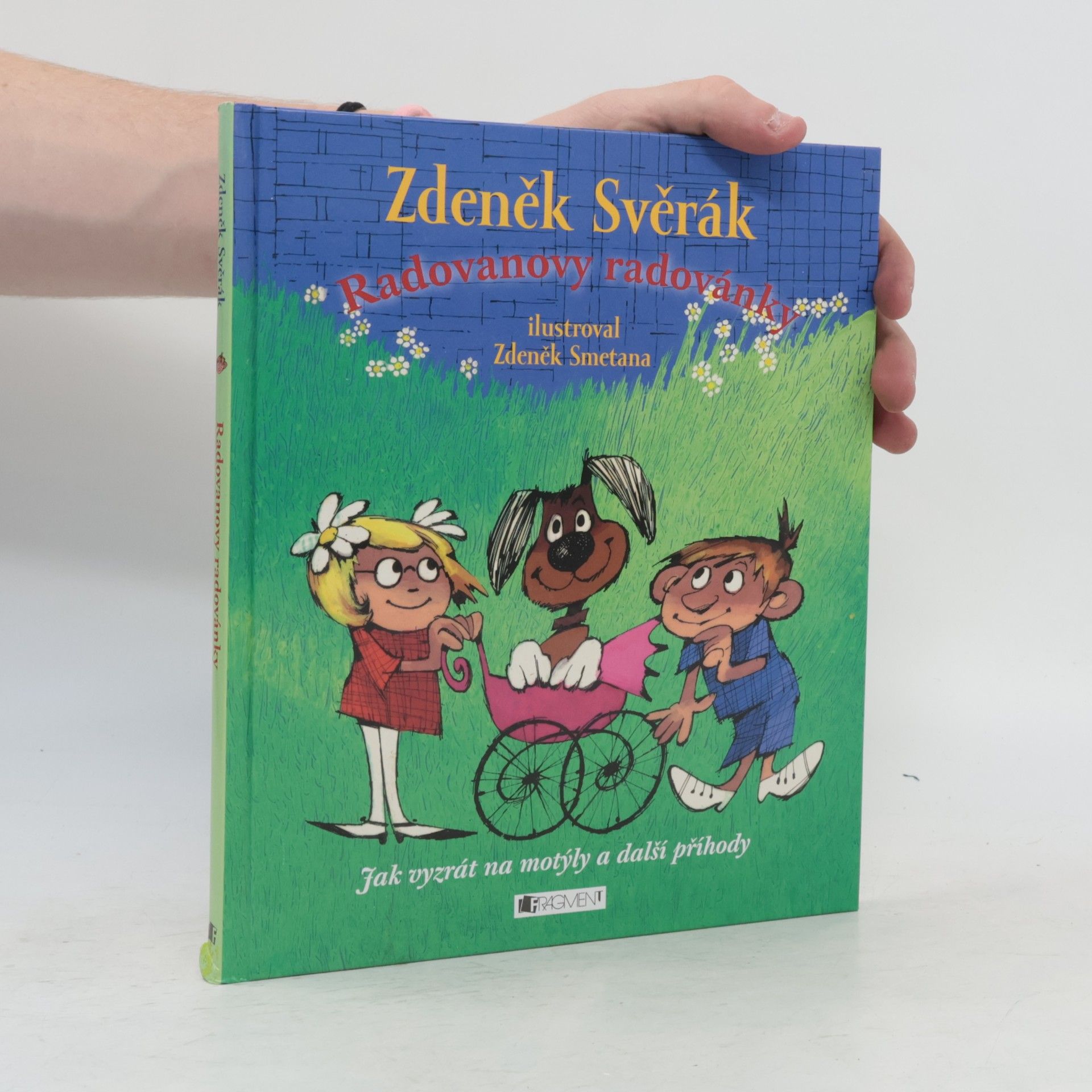 Zdeněk Svěrák Radovanovy radovánky. Jak vyzrát na motýly a další příhody