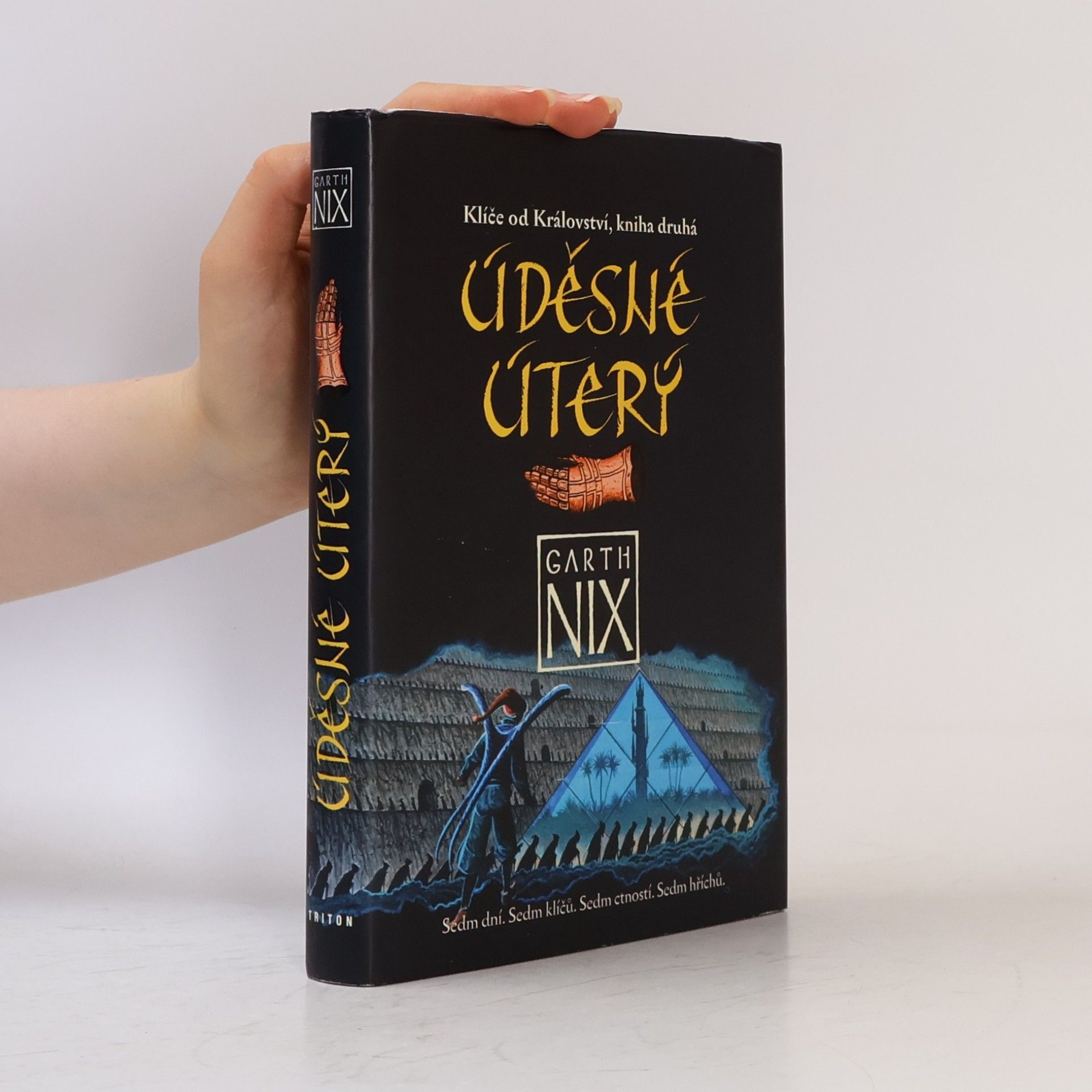 Garth Nix Úděsné Úterý. Klíče od Království (kniha druhá)