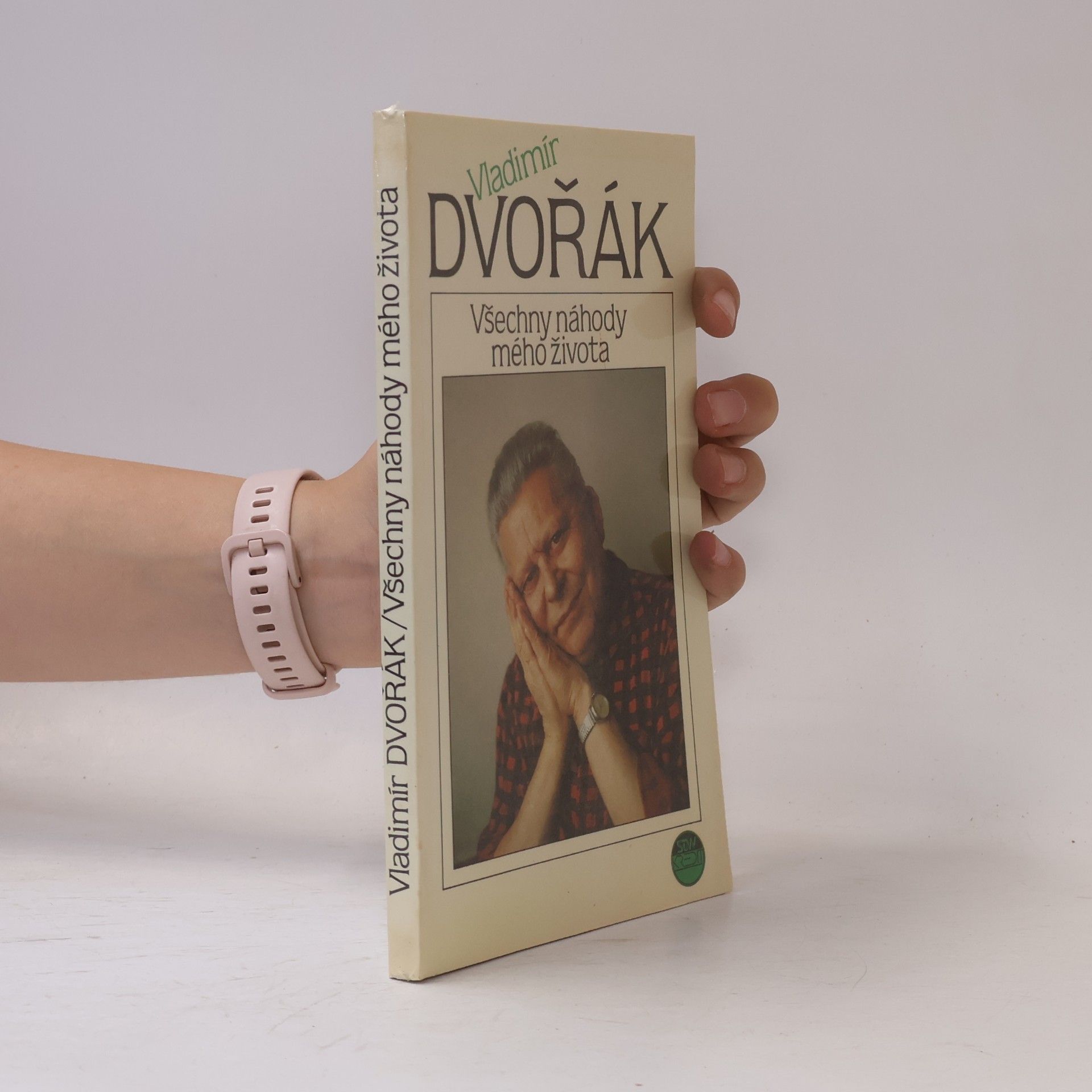 Vladimír Dvořák Všechny náhody mého života