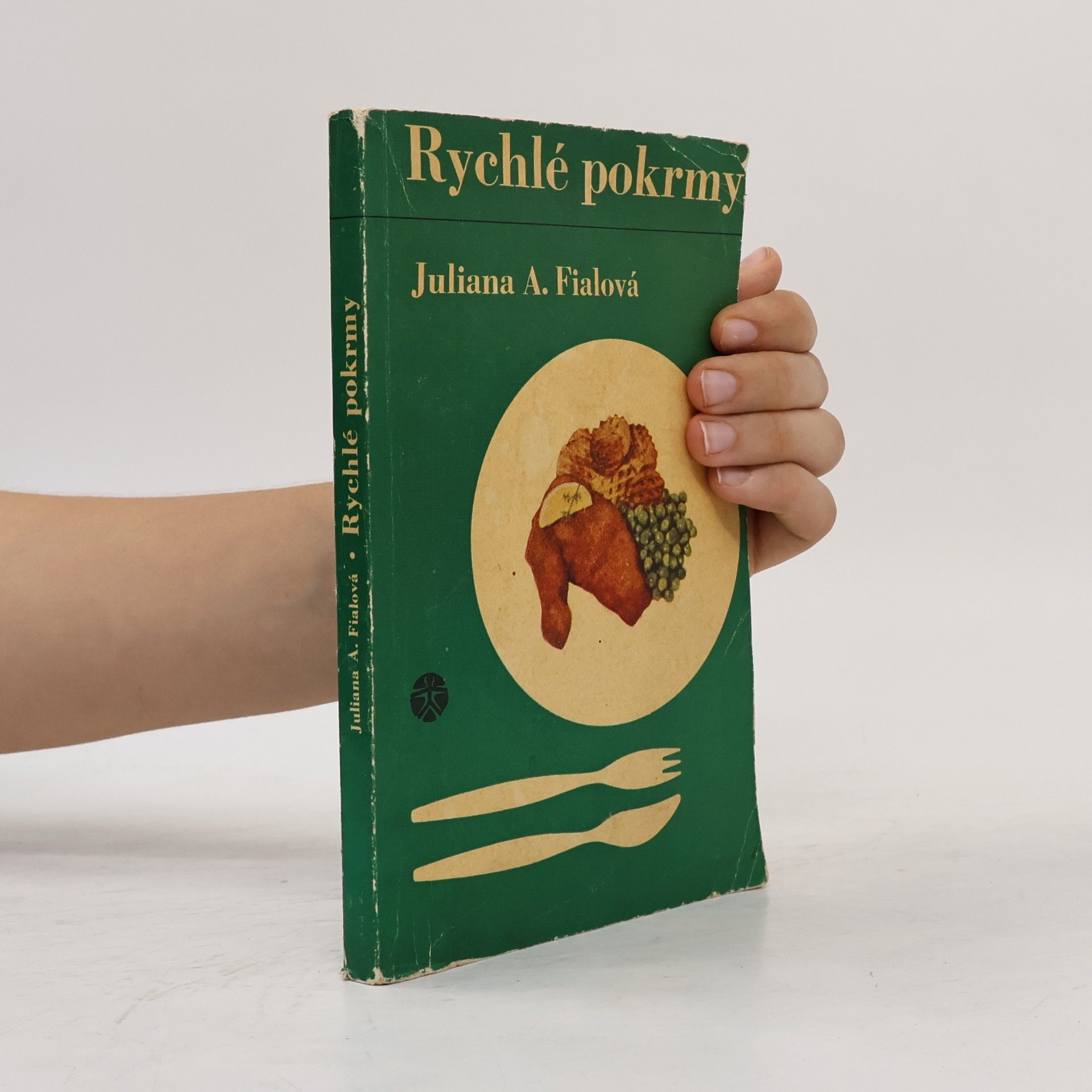 Juliana Anna Fialová Rychlé pokrmy