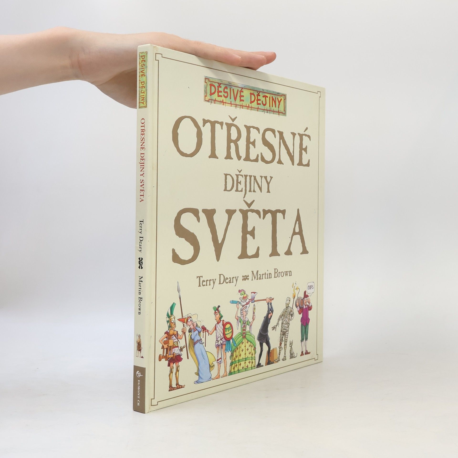 Terry Deary Otřesné dějiny světa
