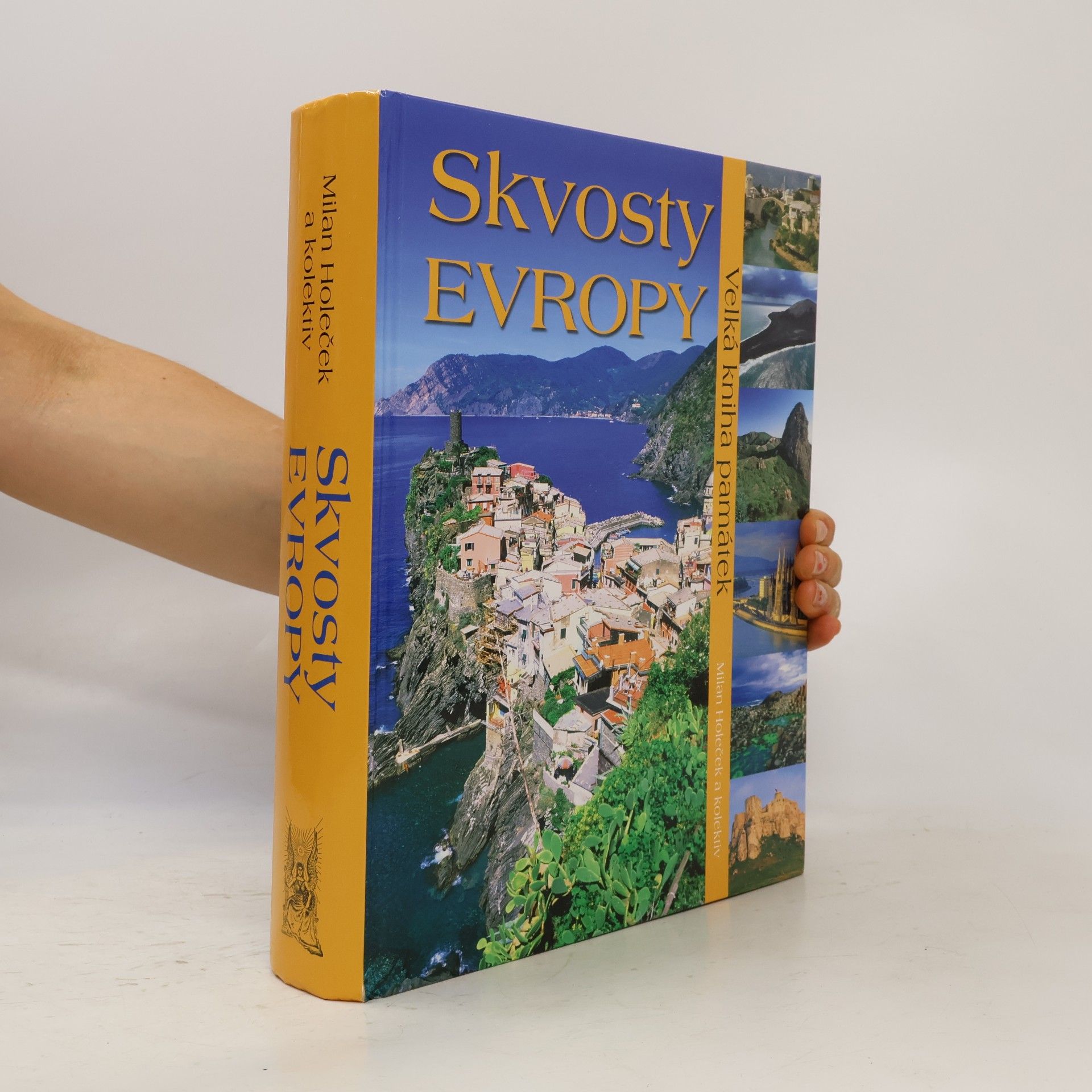 Milan Holeček Skvosty Evropy