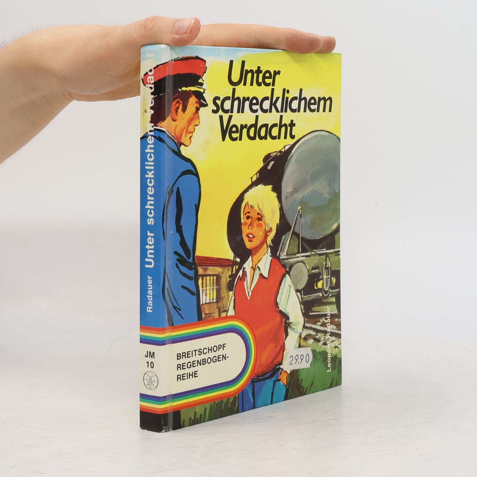 Leopold Radauer Unter schrecklichem Verdacht
