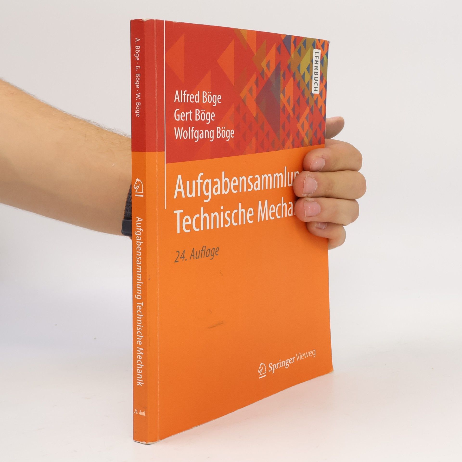 Alfred Böge Aufgabensammlung Technische Mechanik