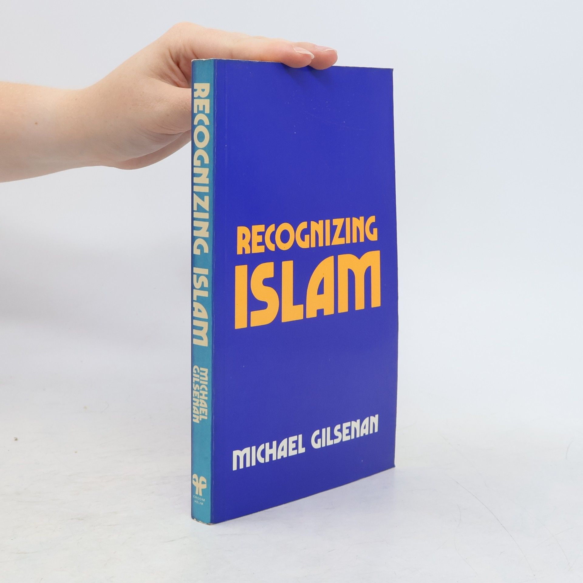 Michael Gilsenan Recognizing Islam