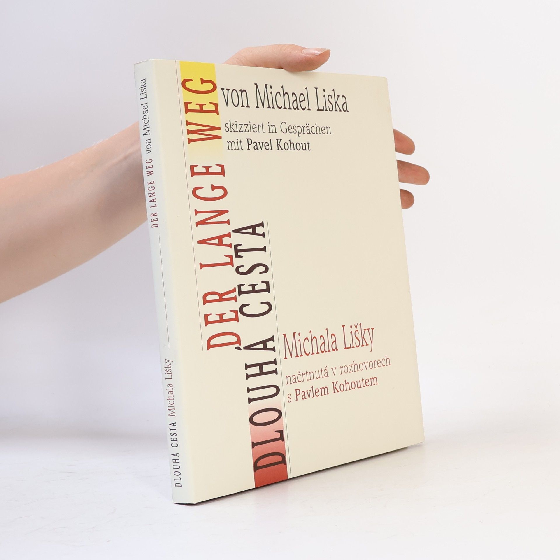 Michaela Lišková Der lange Weg von Michael Liska