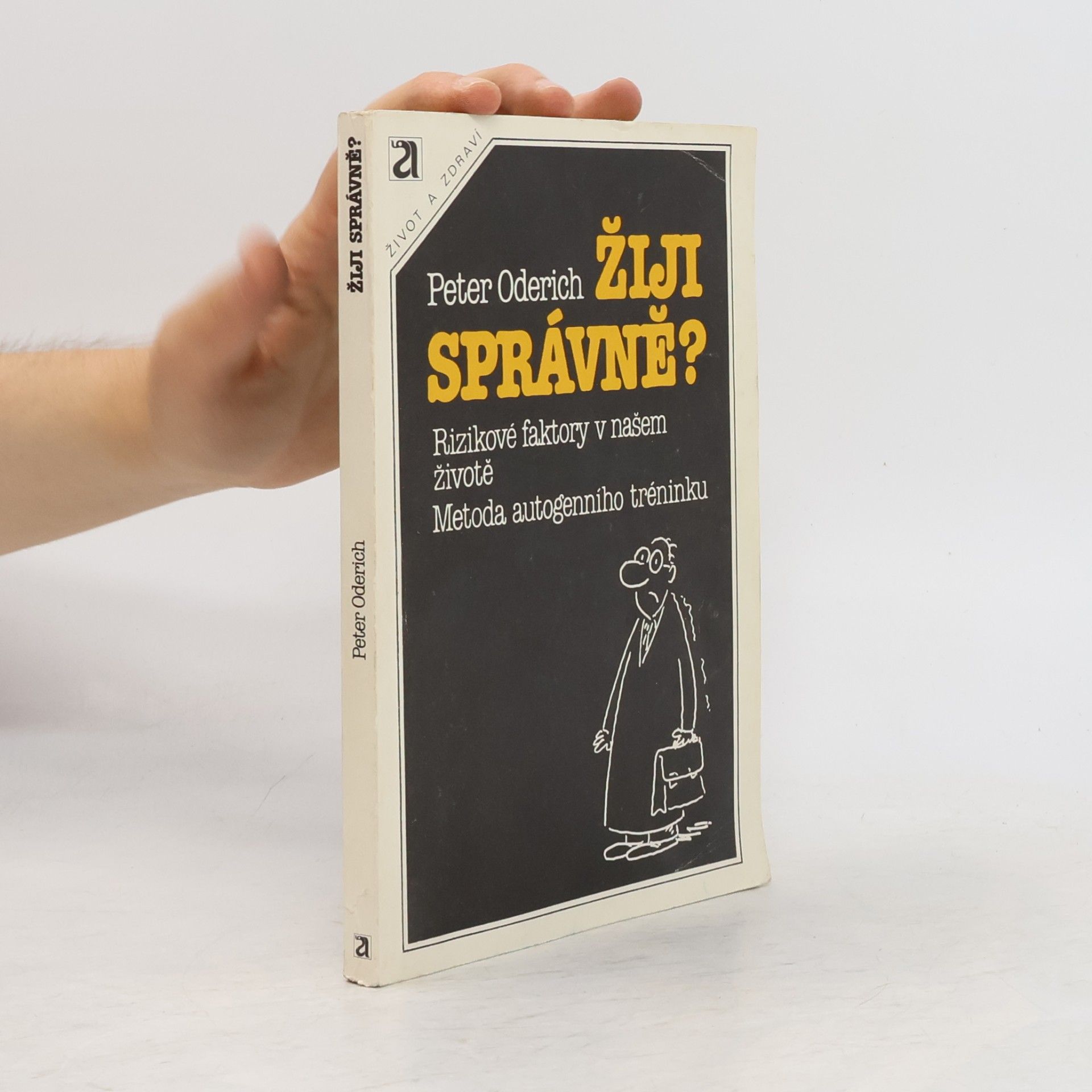 Peter Oderich Žiji správně?