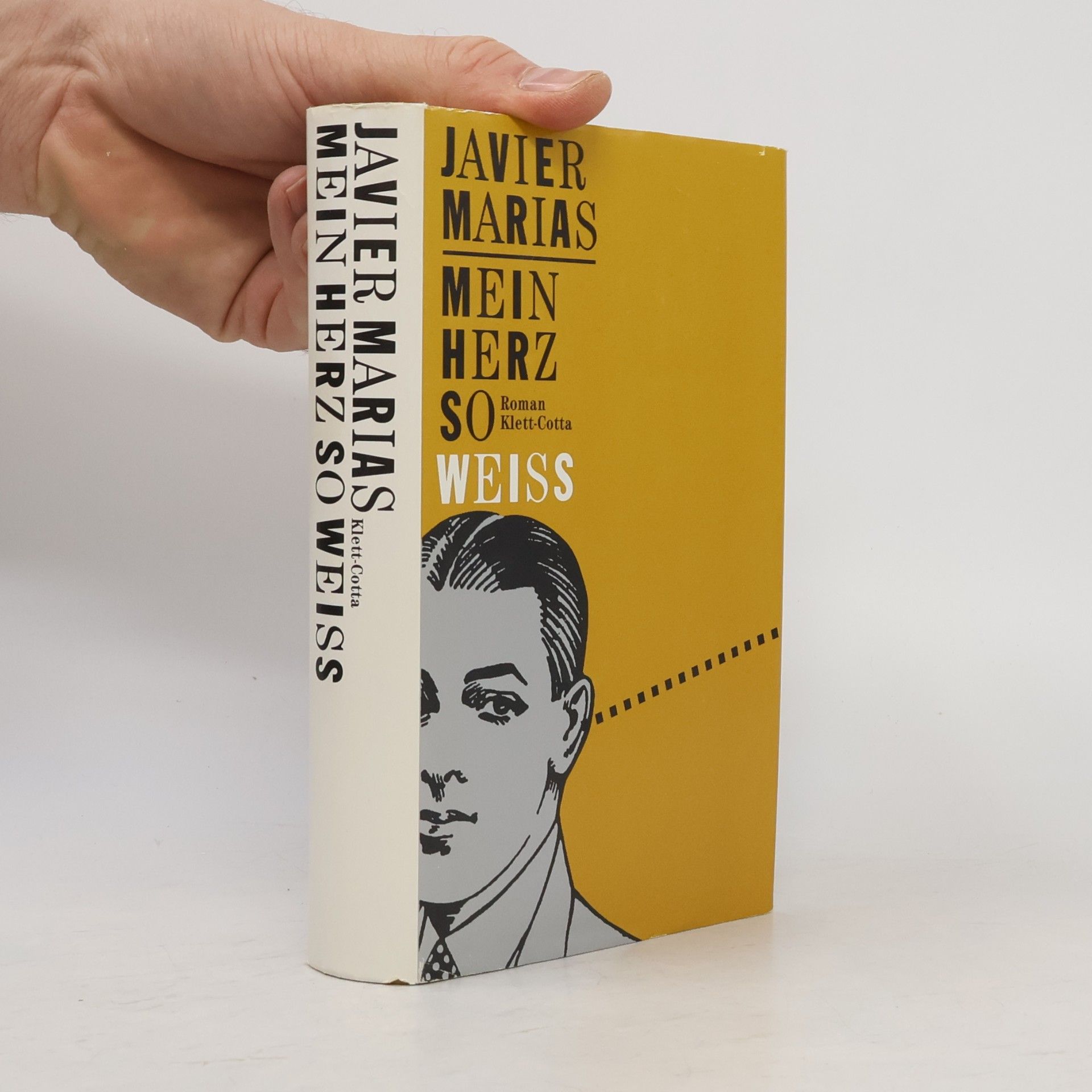 Javier Marías Mein Herz So Weiss