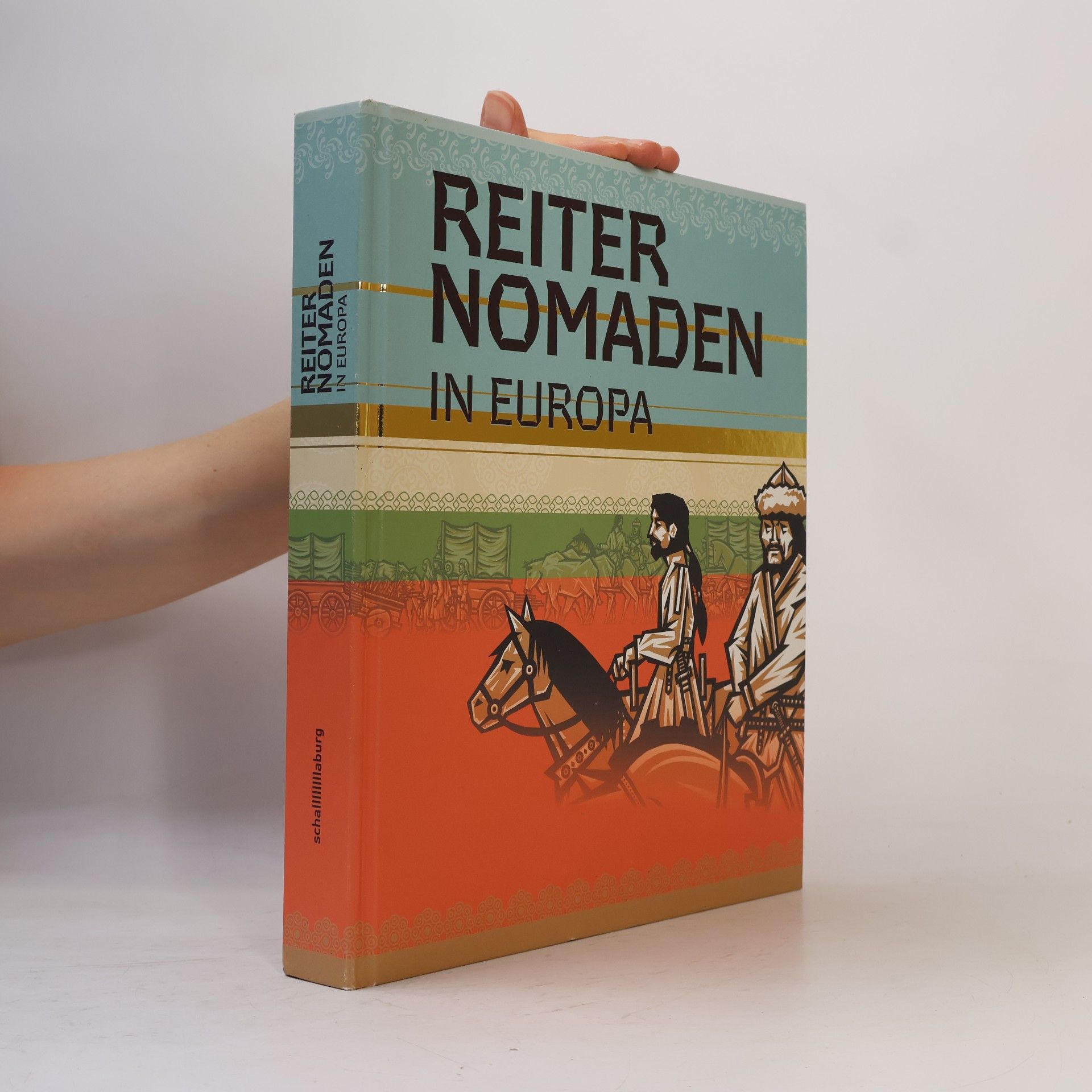 Autorenkollektiv Reiter Nomaden in Europa