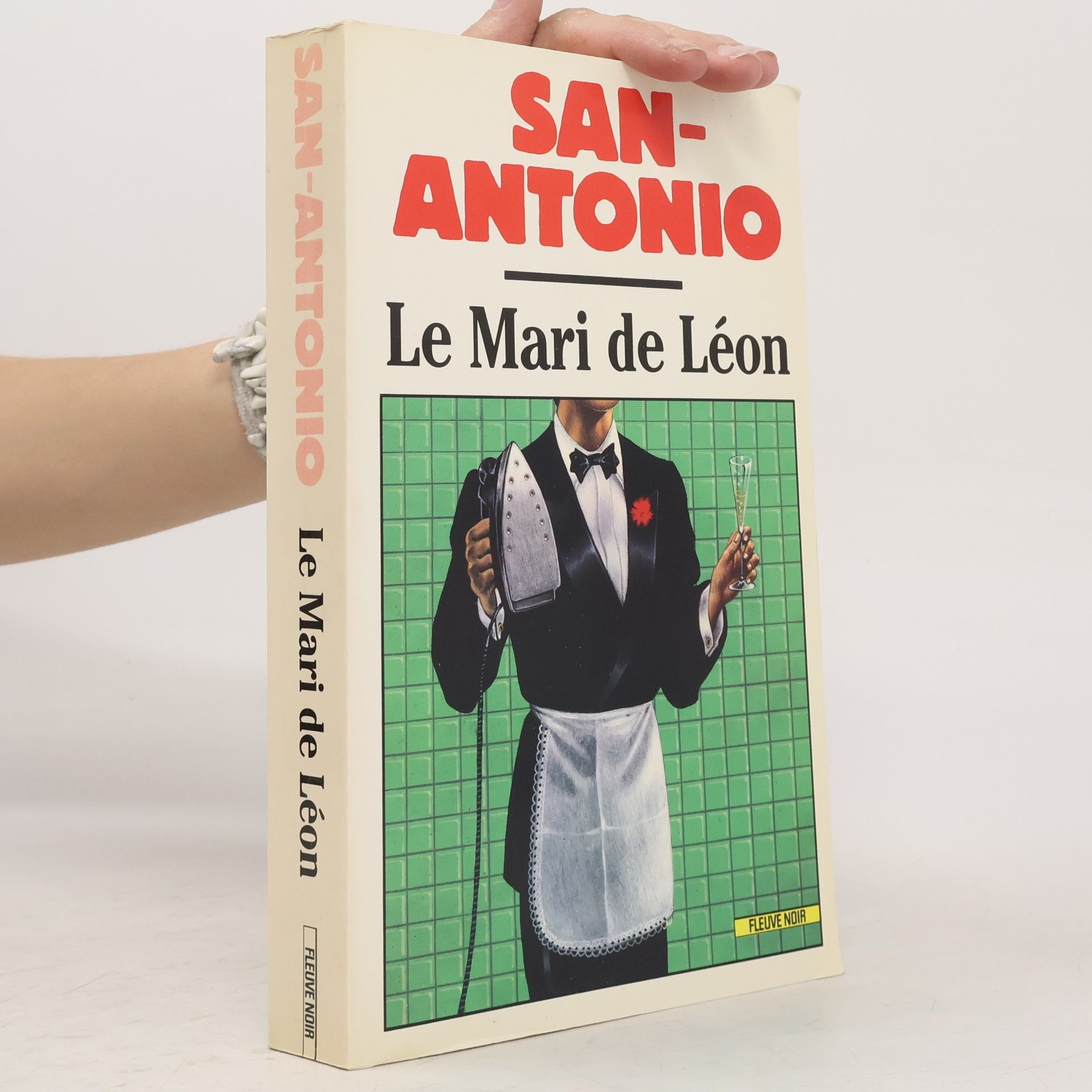 San-Antonio San-Antonio: Le mari de Léon