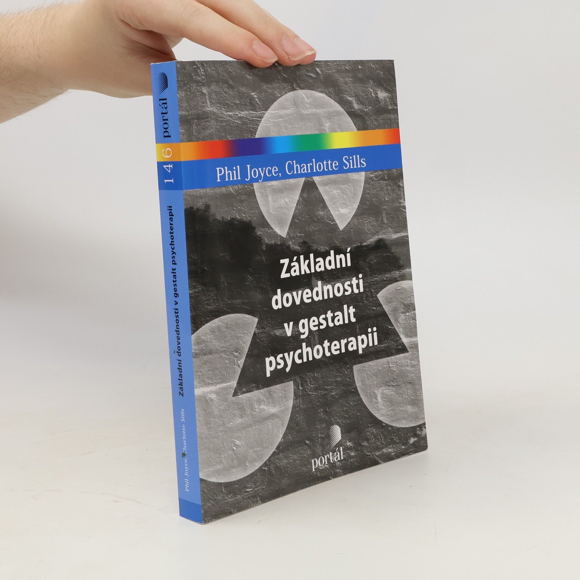 Phil Joyce Základní dovednosti v gestalt psychoterapii