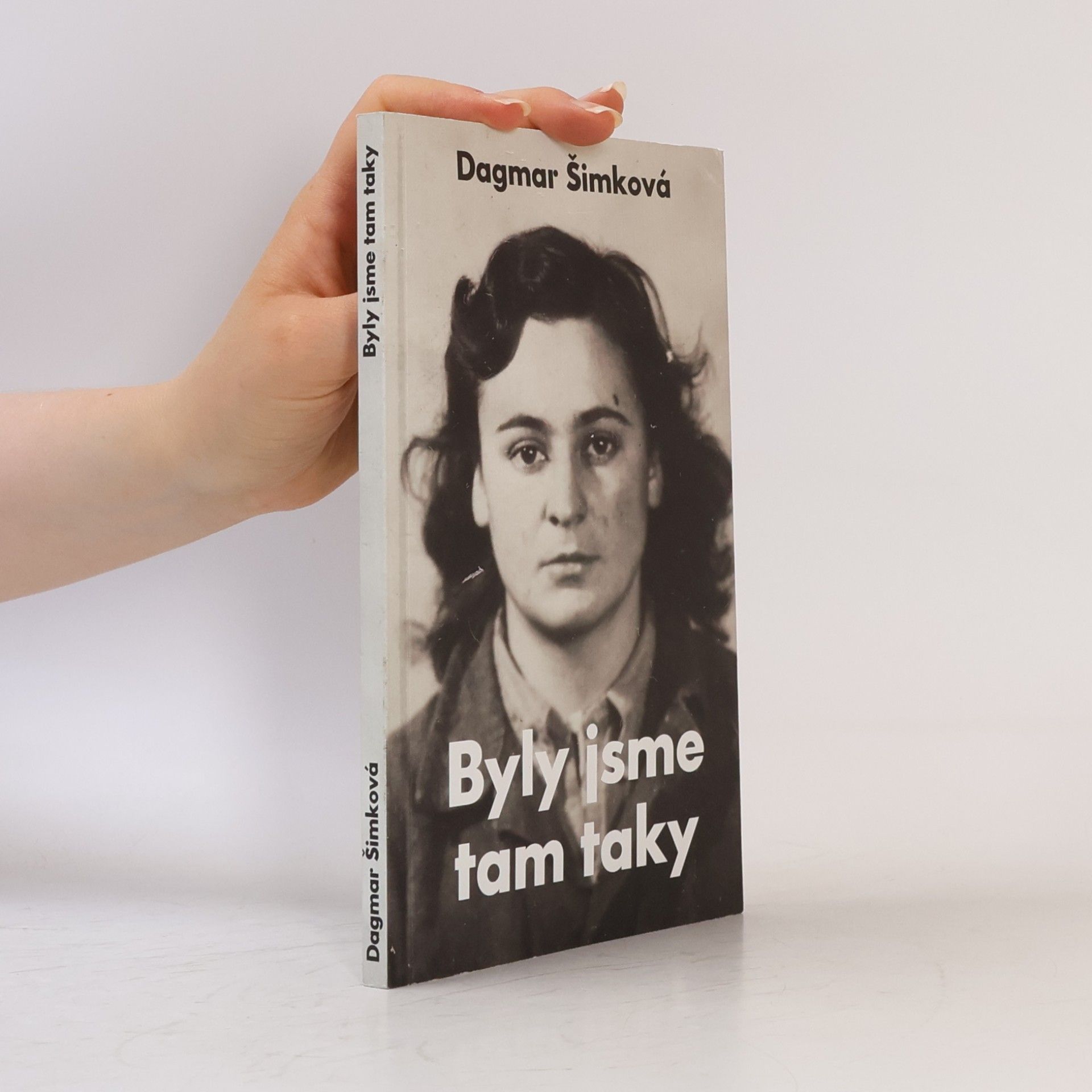 Dagmar Šimková Byly jsme tam taky