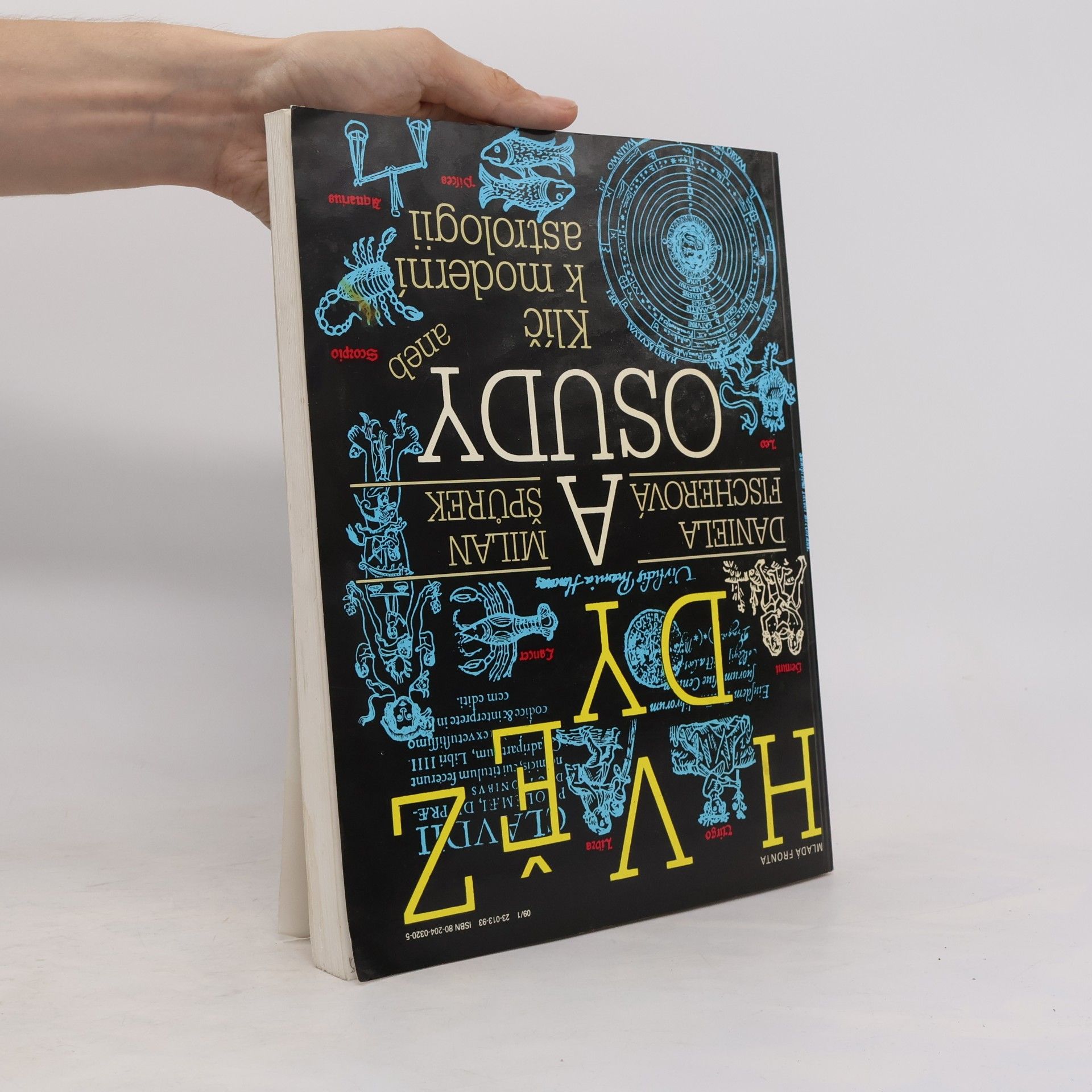 Milan Špůrek Hvězdy a osudy abeb Klíč k moderní astrologii