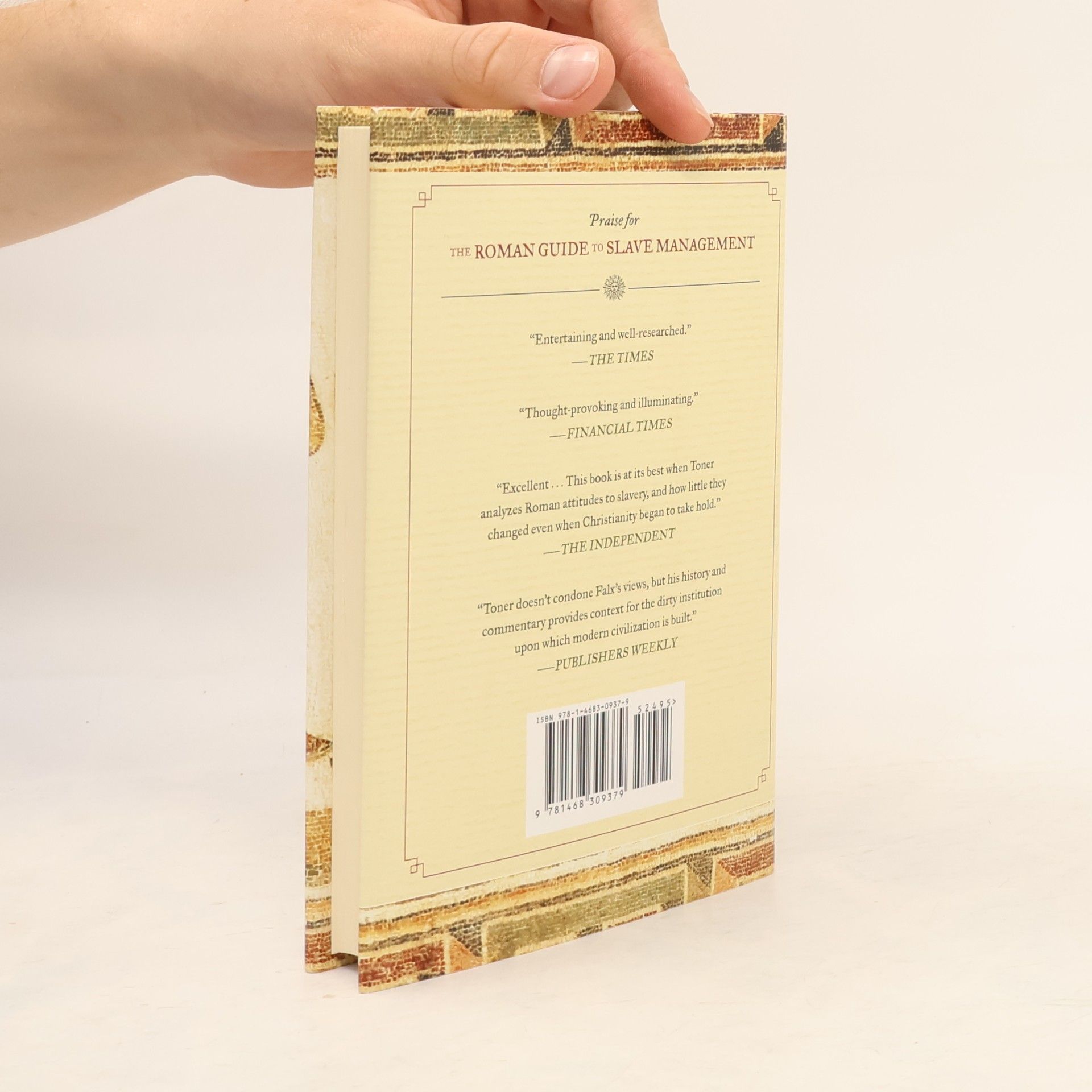 Jerry Toner The Roman Guide to Slave Management