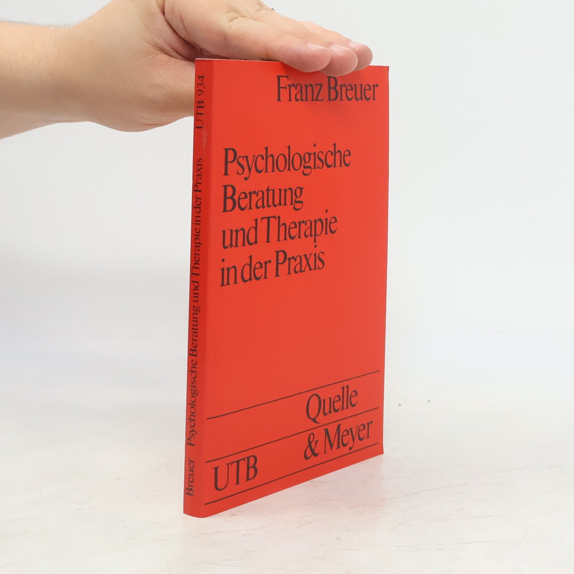 Franz Breuer Psychologische Beratung und Therapie in der Praxis