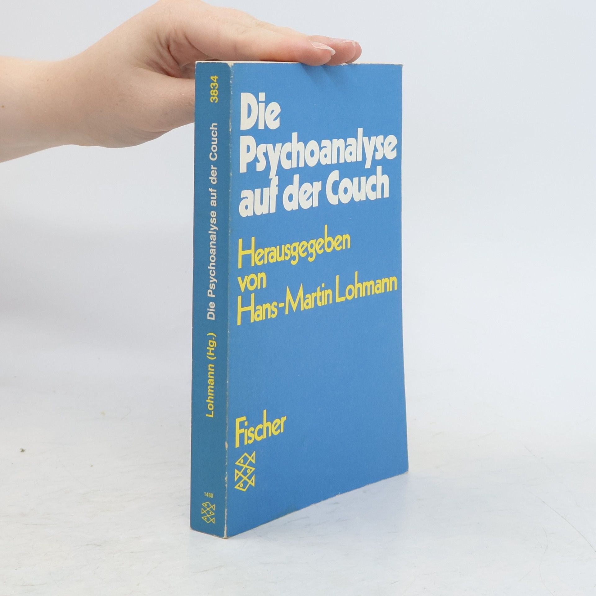 Hans-Martin Lohmann Die Psychoanalyse auf der Couch