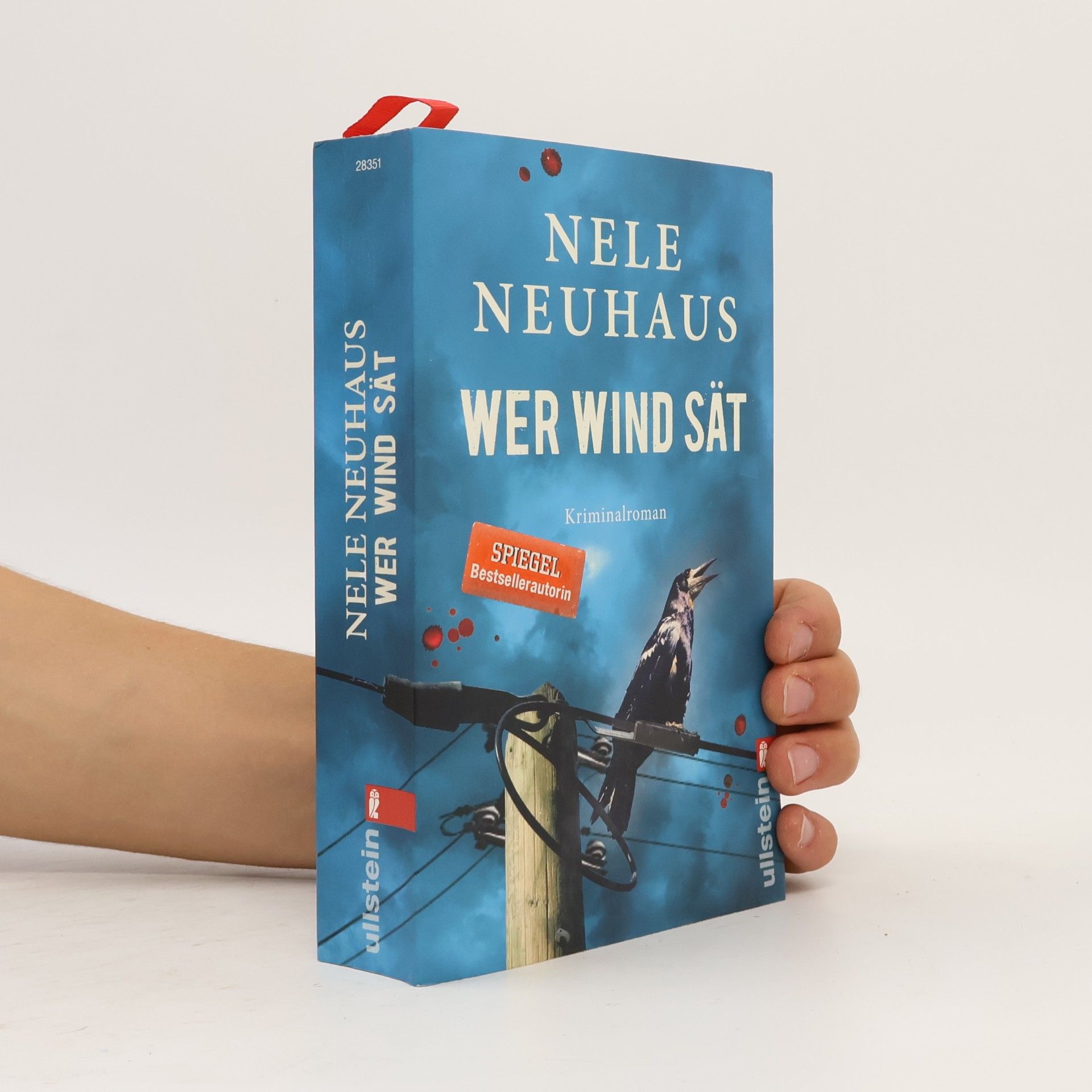 Nele Neuhaus Wer Wind sät : Kriminalroman