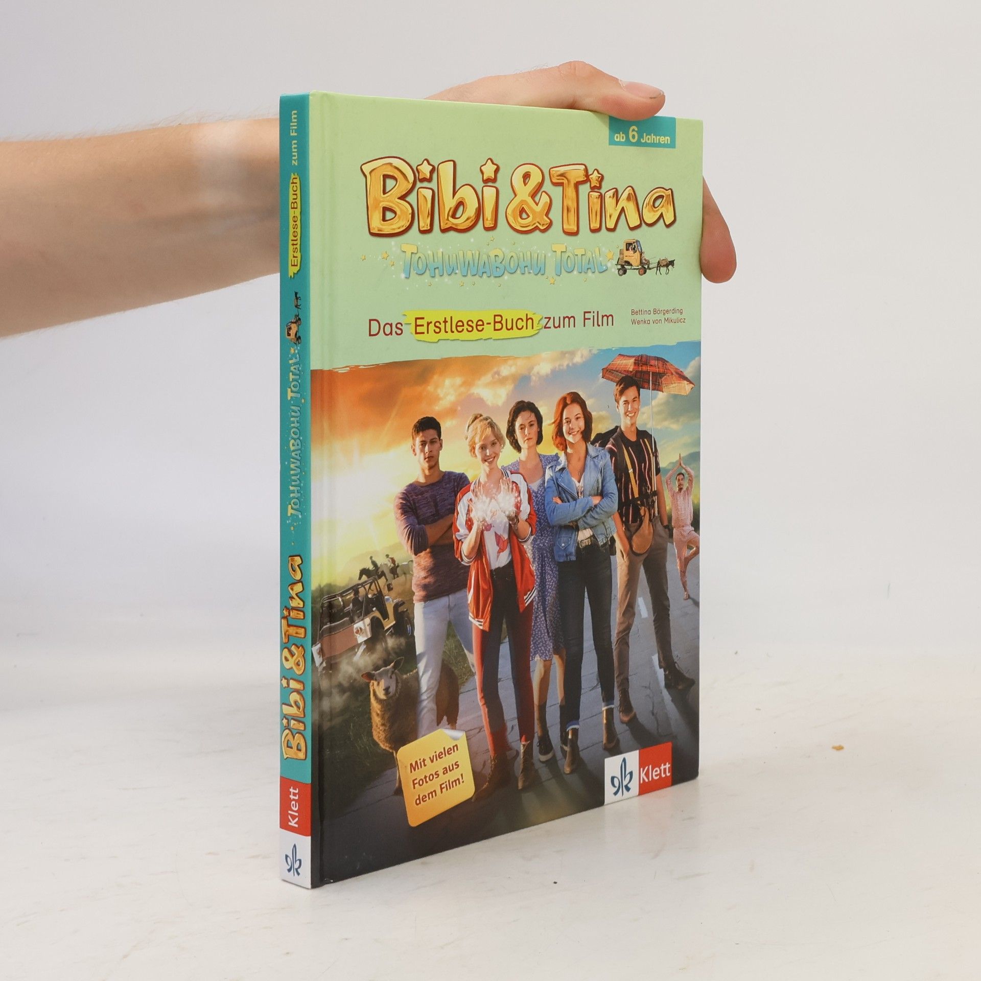 Bettina Börgerding Bibi & Tina - Tohuwabohu total: das Erstlese-Buch zum Film