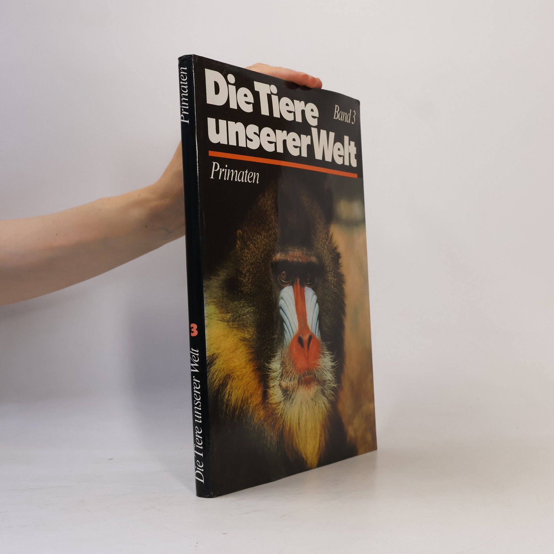 Autorenkollektiv Die Tiere unserer Welt 3. Primaten