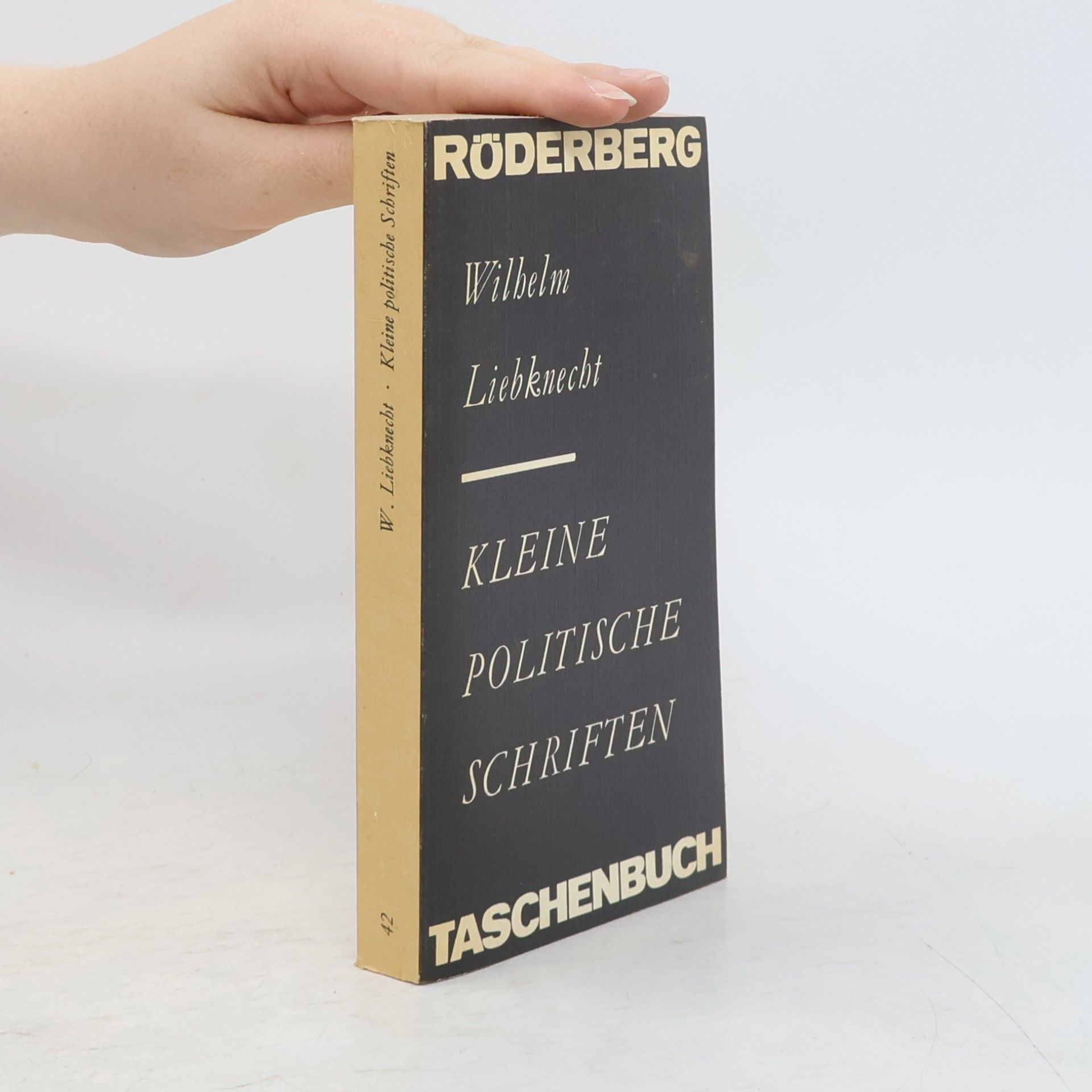 Wilhelm Liebknecht Kleine politische Schriften