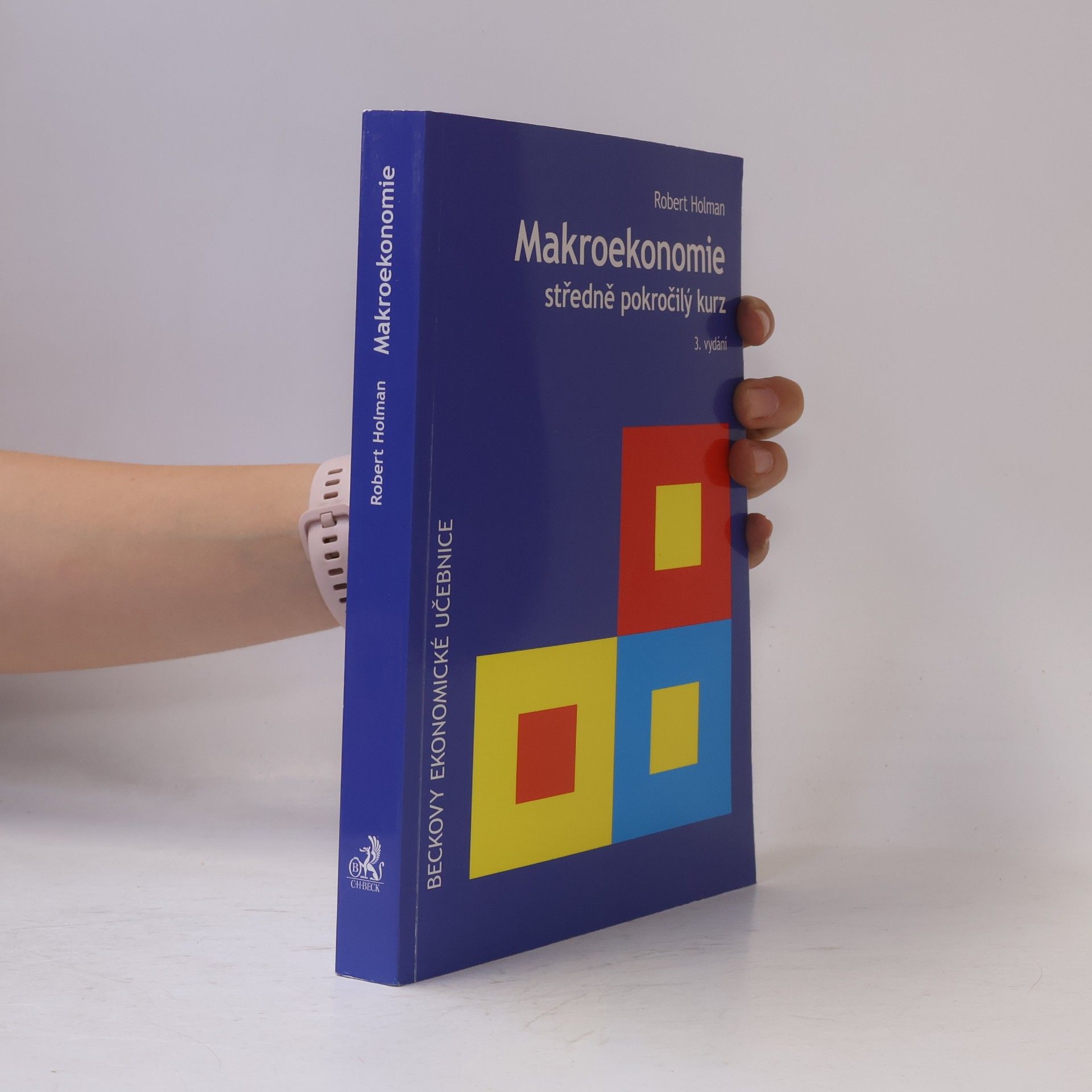Robert Holman Makroekonomie : středně pokročilý kurz
