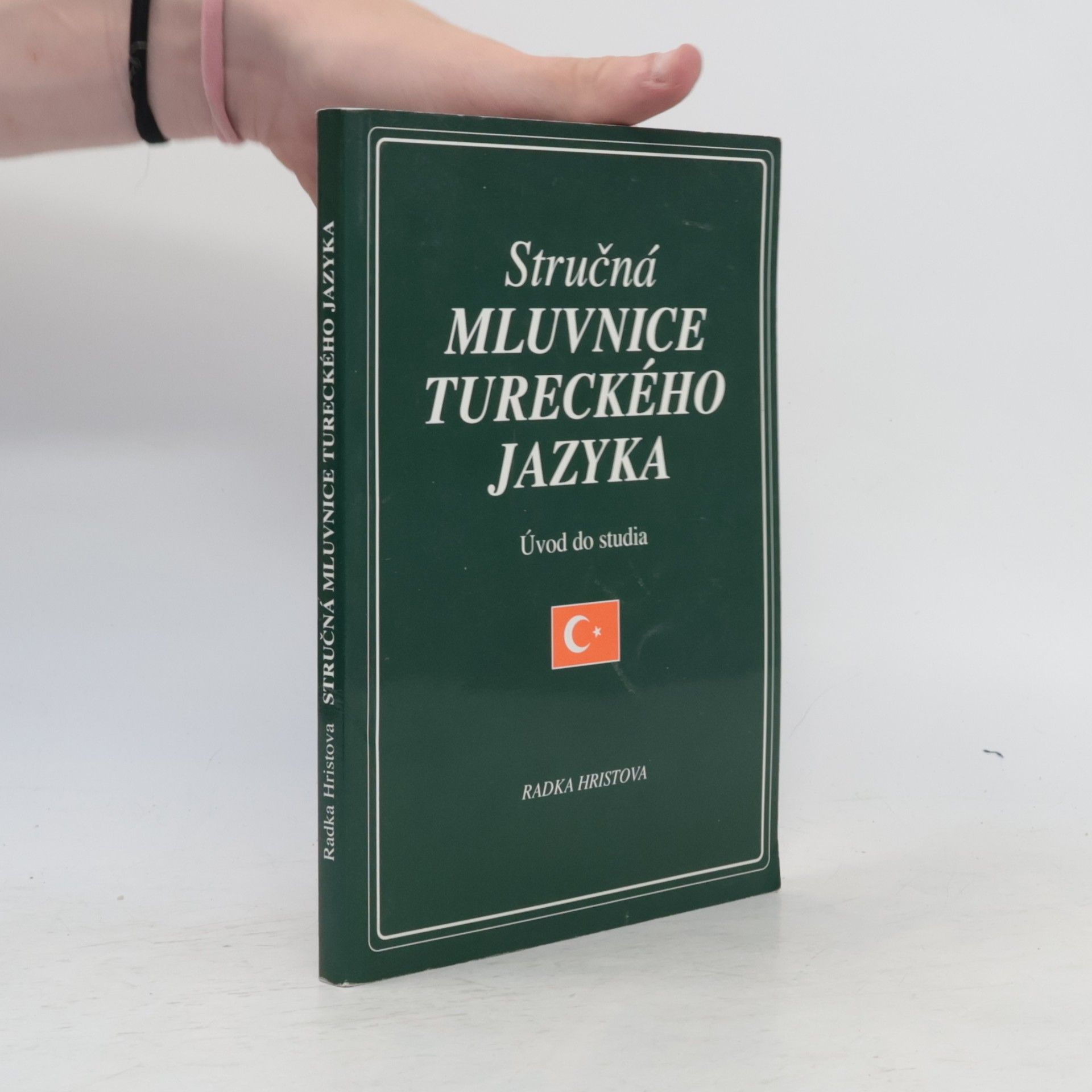 Radka Hristova Stručná mluvnice Tureckého jazyka