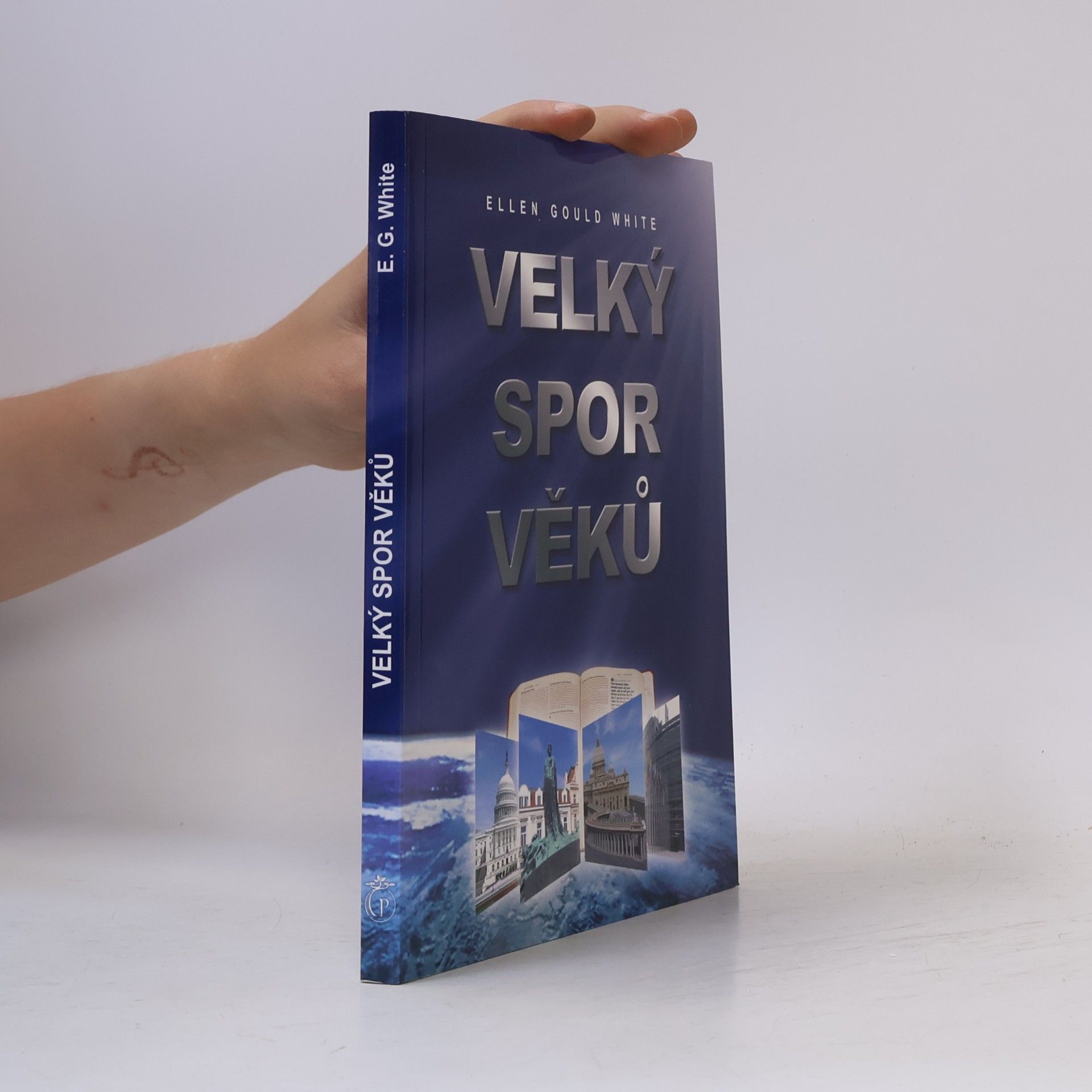 Ellen Gould Harmon White Velký spor věků