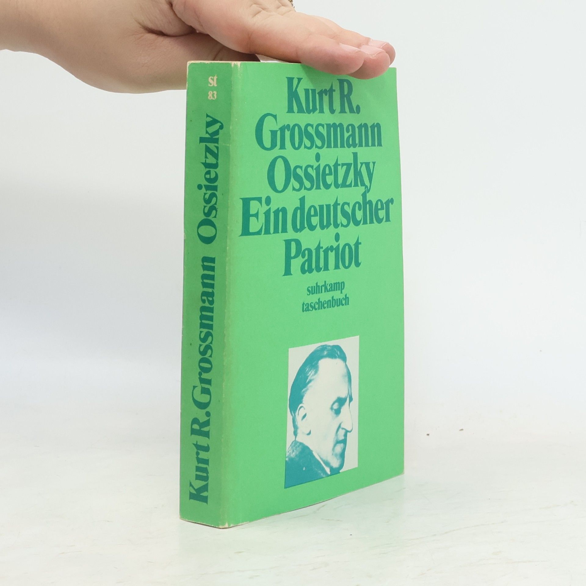 Kurt Richard Grossmann Ossietzky, ein deutscher Patriot