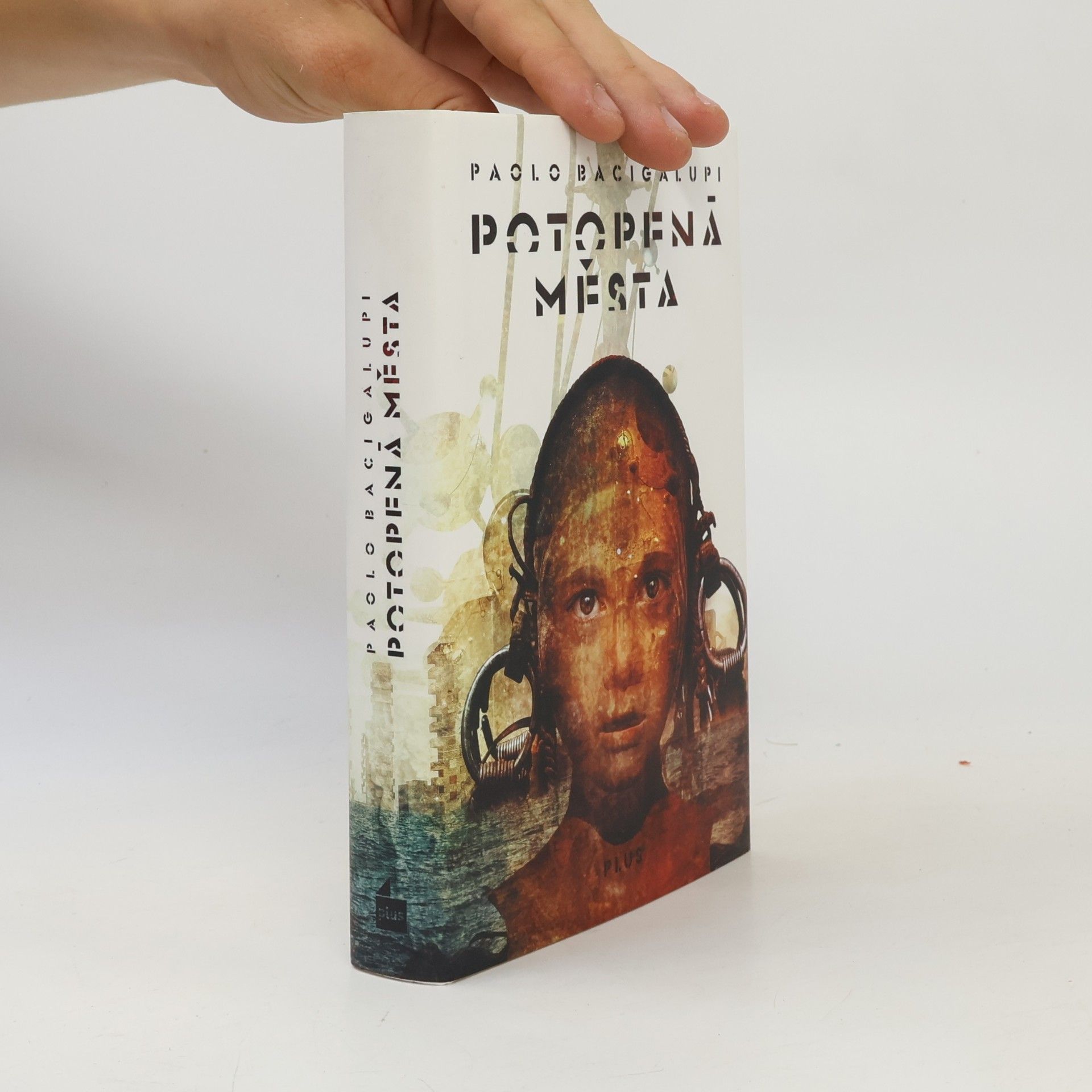 Paolo Bacigalupi Potopená města