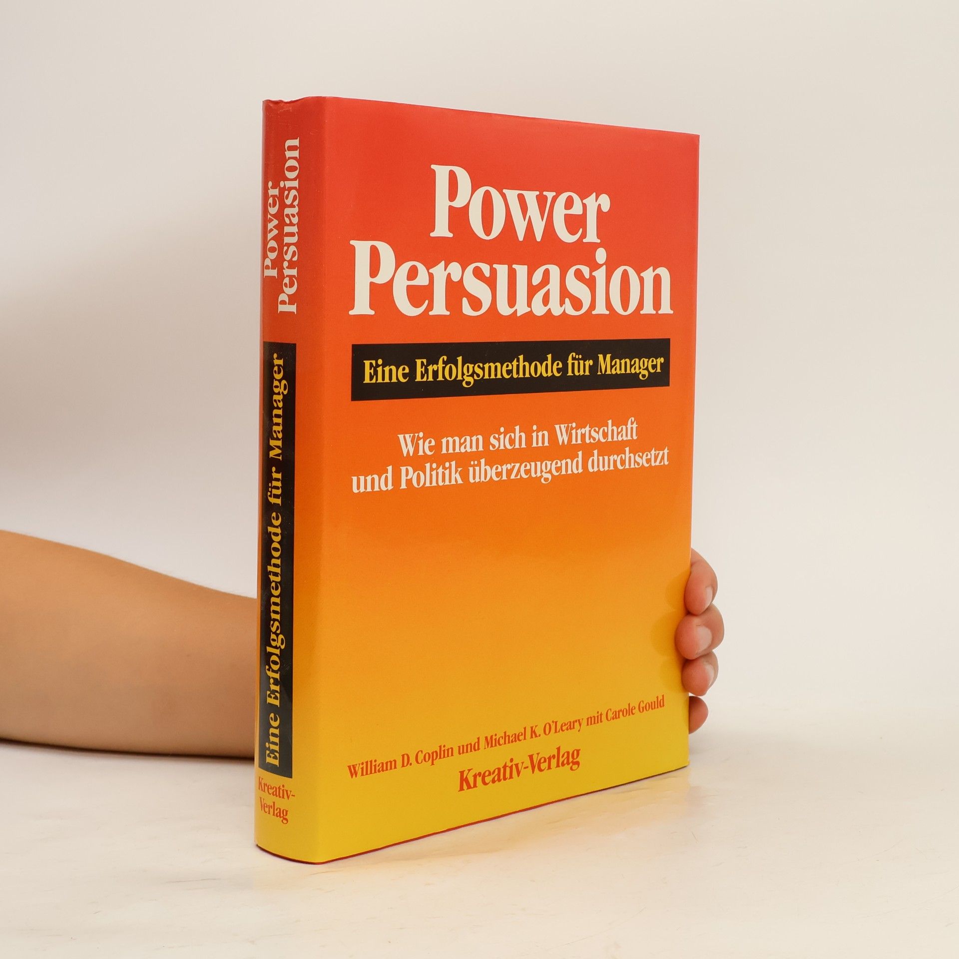 William D. Coplin Power Persuasion