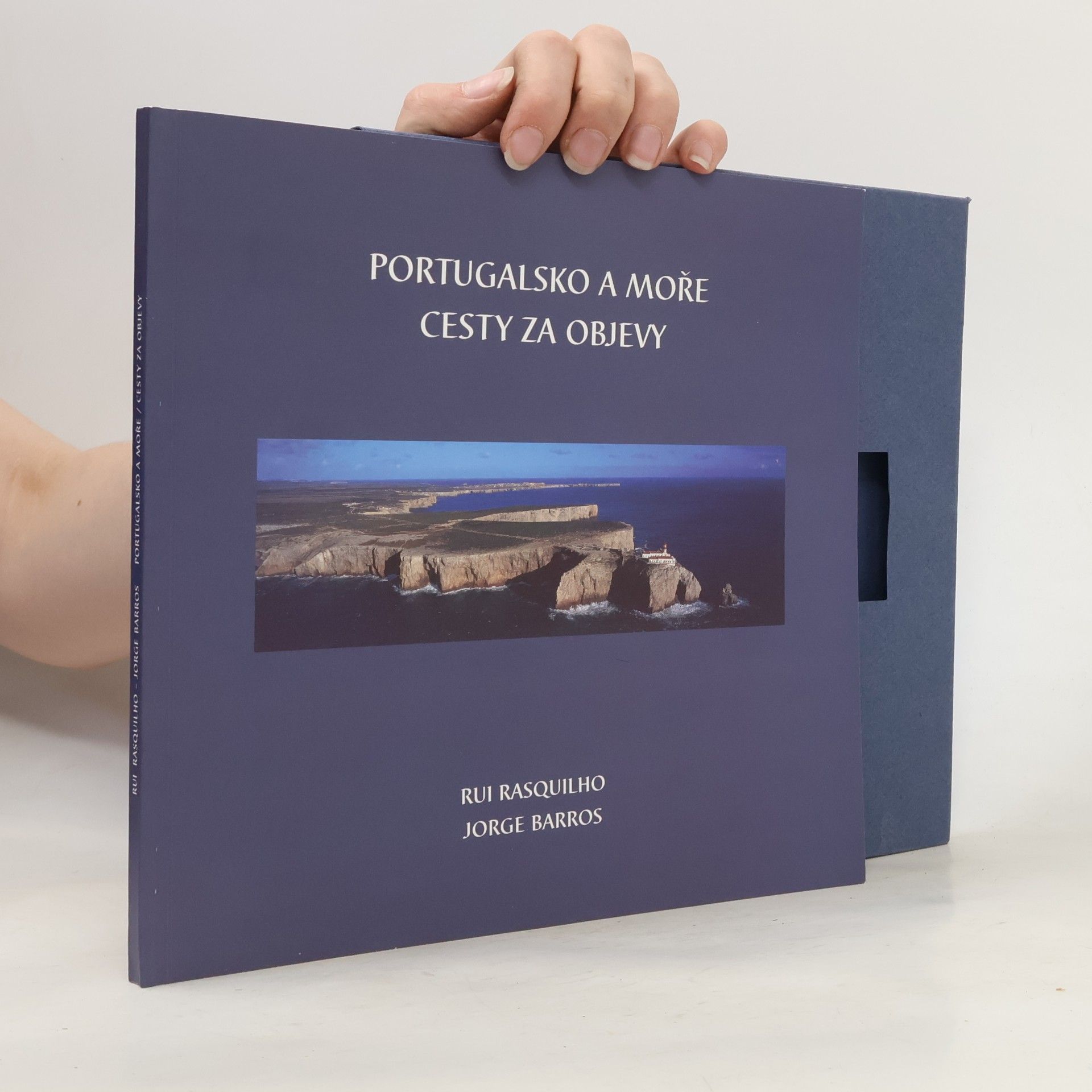 Rui Rasquilho Portugalsko a moře: cesty za objevy