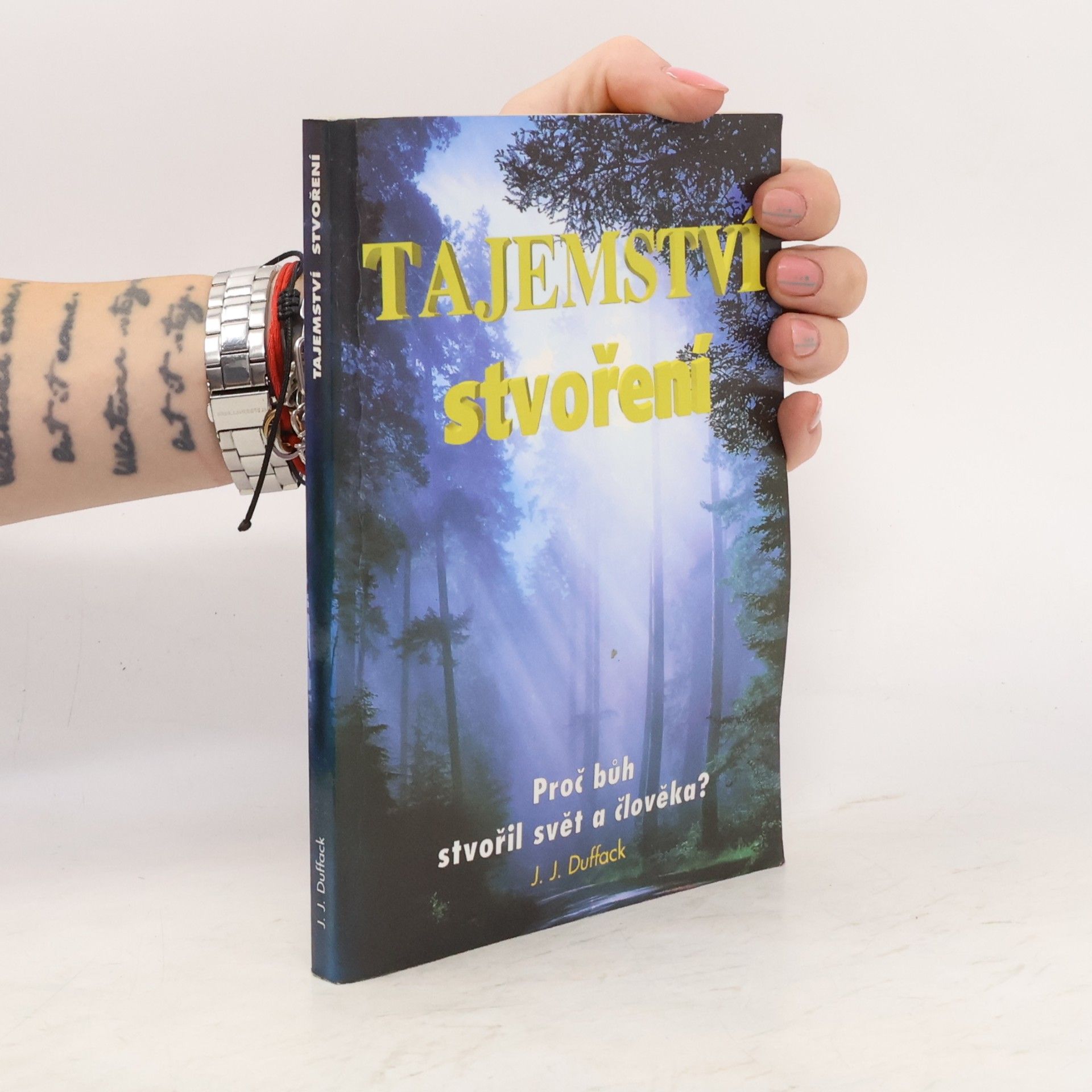 J. J. Duffack Tajemství stvoření