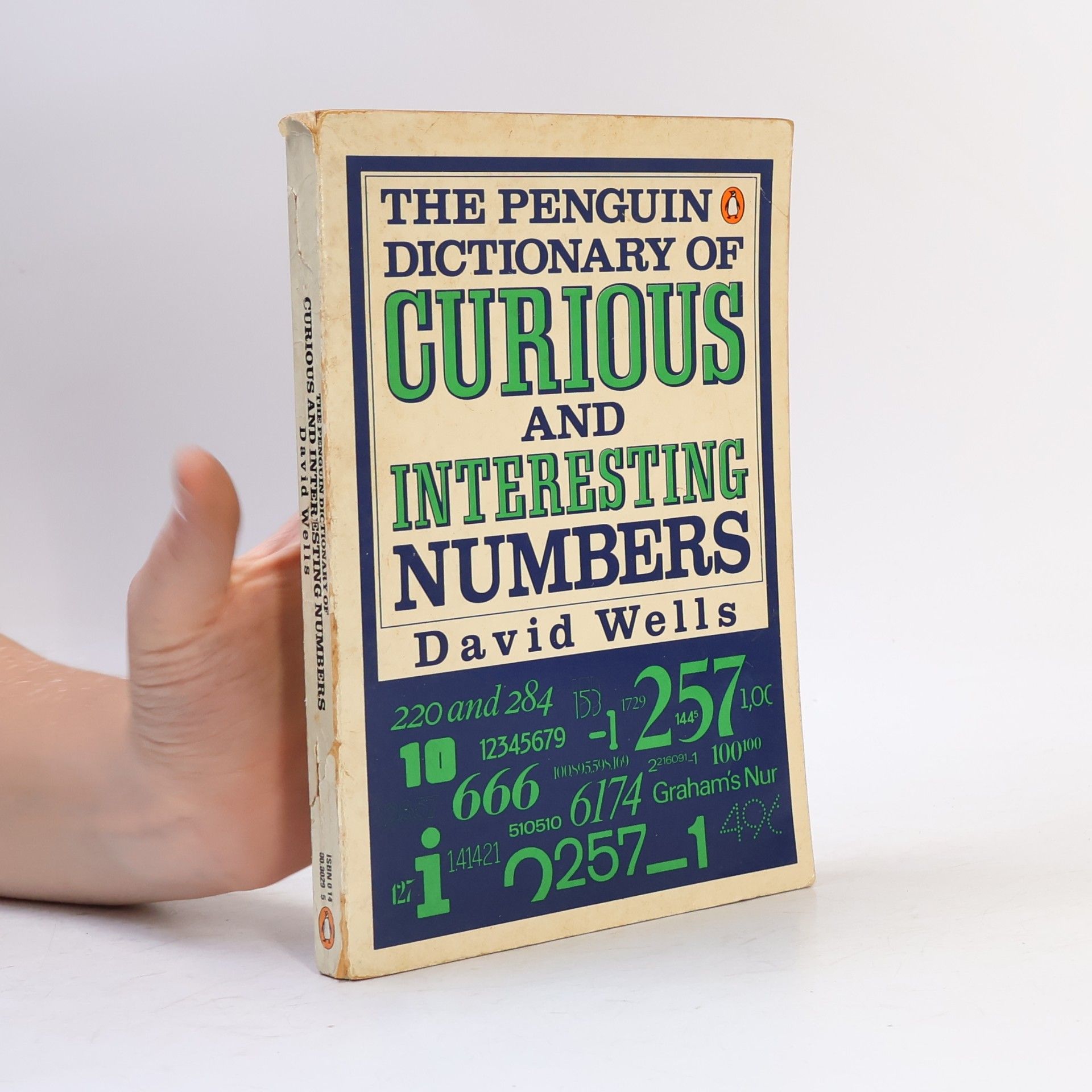 David Wells The Penguin Dictionary of Curious and Interesting Numbers