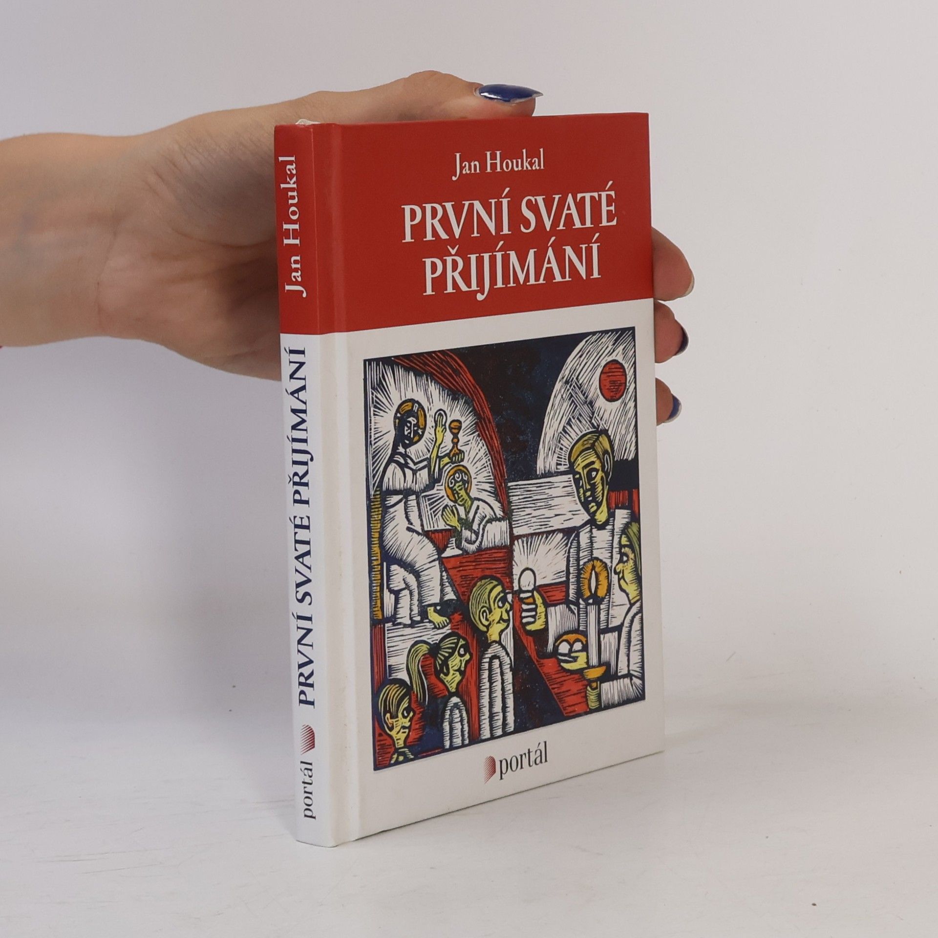 Jan Houkal První svaté přijímání