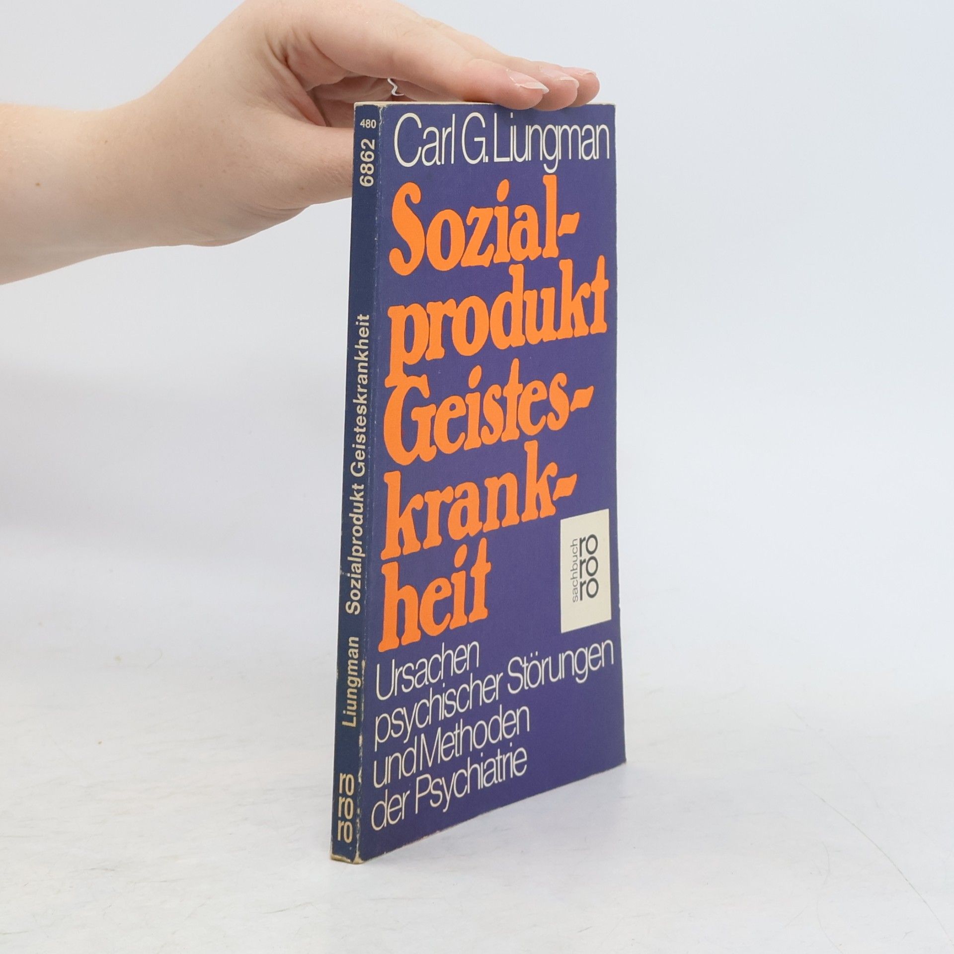 Carl G. Liungman Sozialprodukt Geisteskrankheit