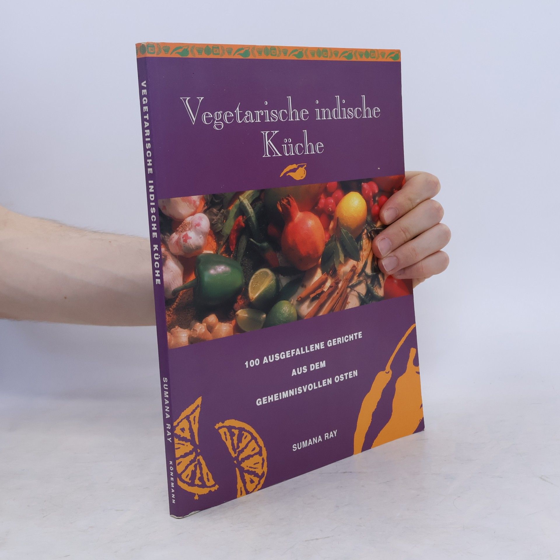 Sumana Ray Vegetarische indische Küche