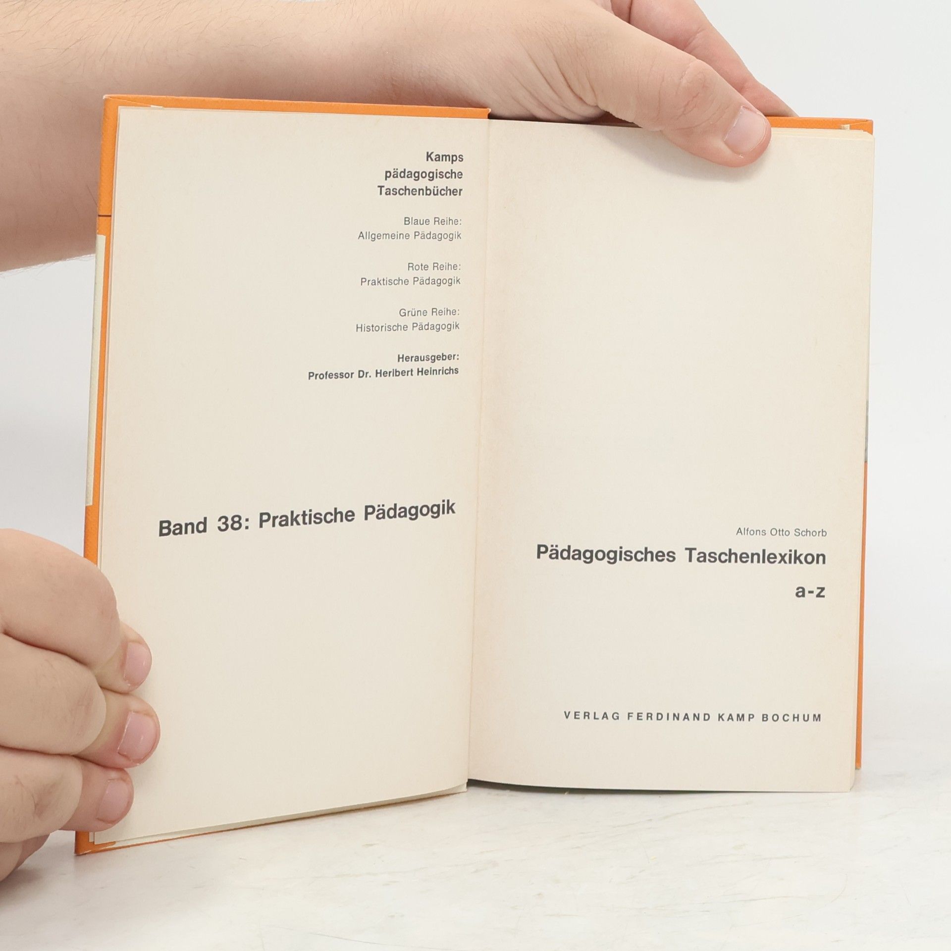 Alfons Otto Schorb Pädagogisches Taschenlexikon a-z