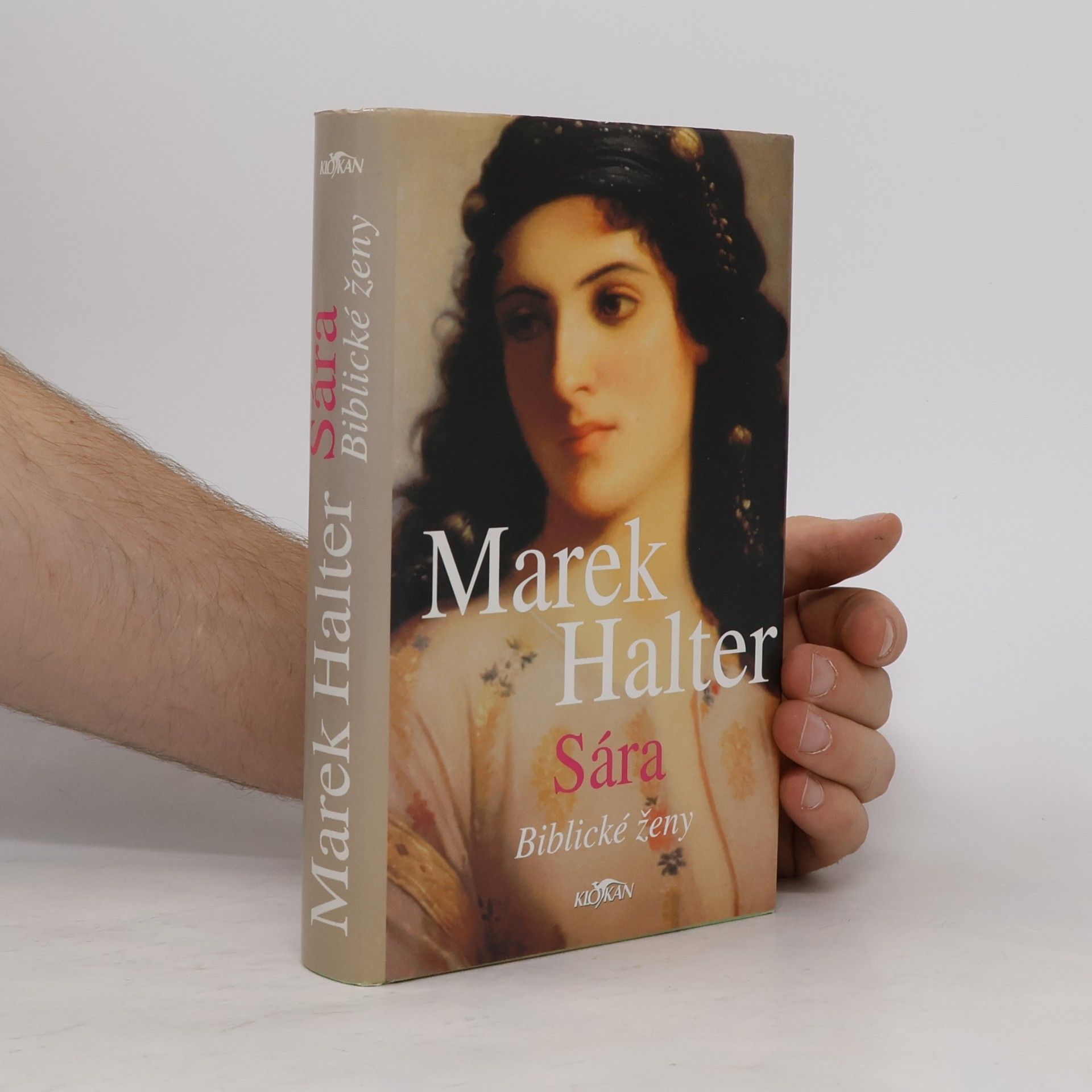 Marek Halter Sára - Biblické ženy