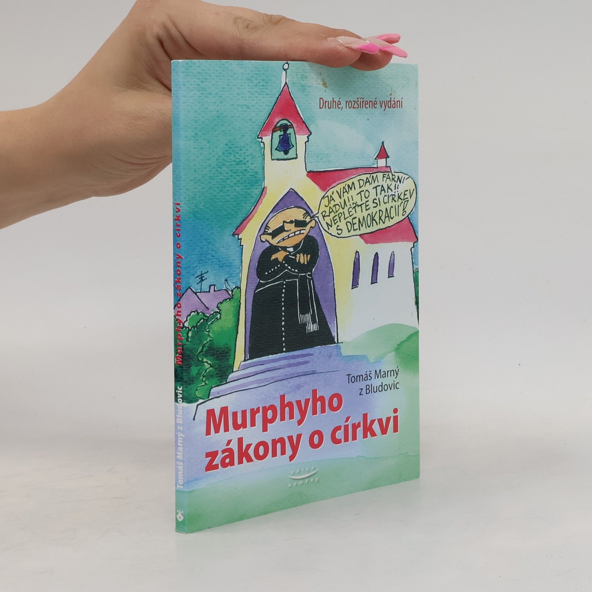 Tomáš Marný z. Bludovic Murphyho zákony o církvi